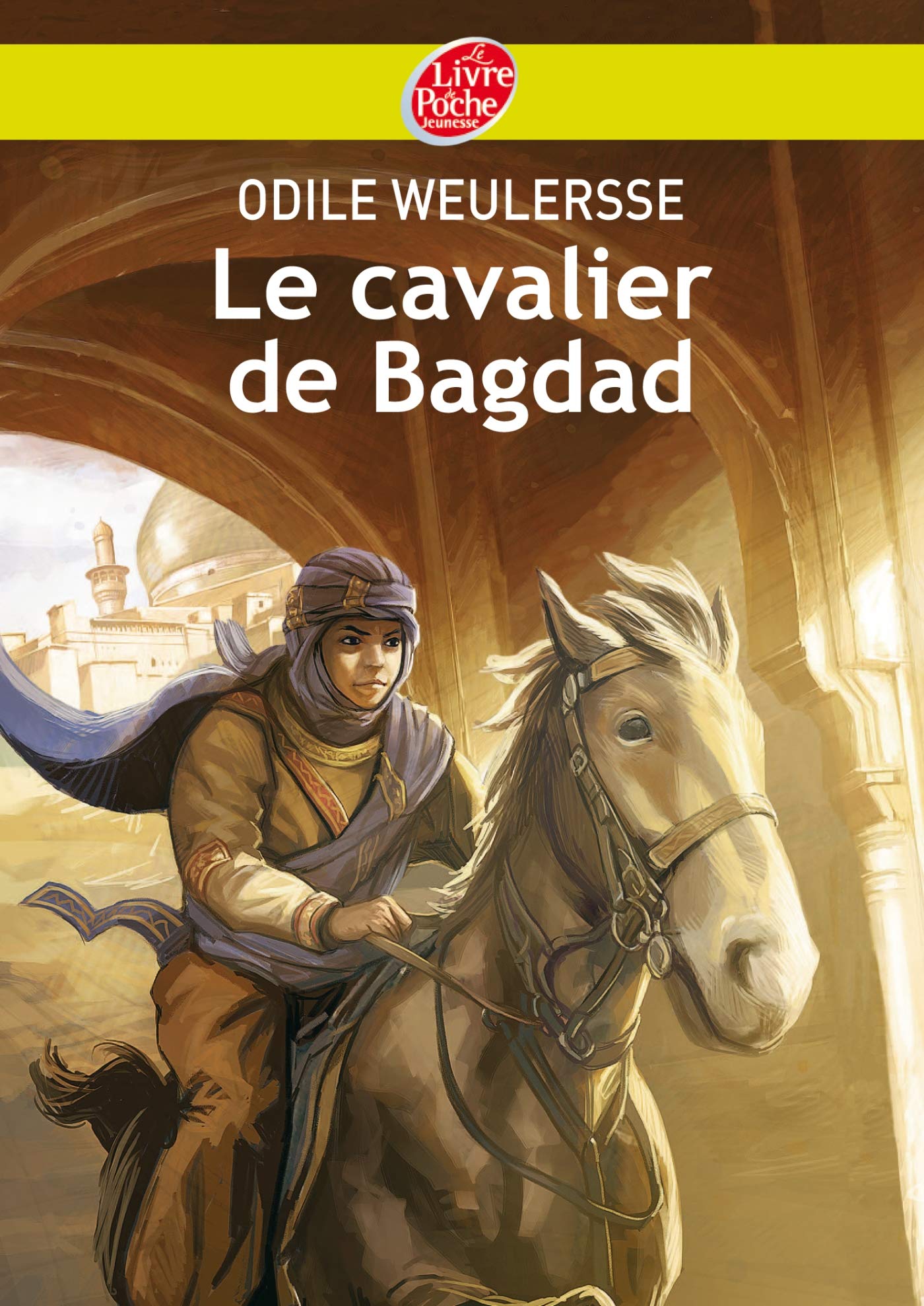 Le cavalier de Bagdad 9782013225991