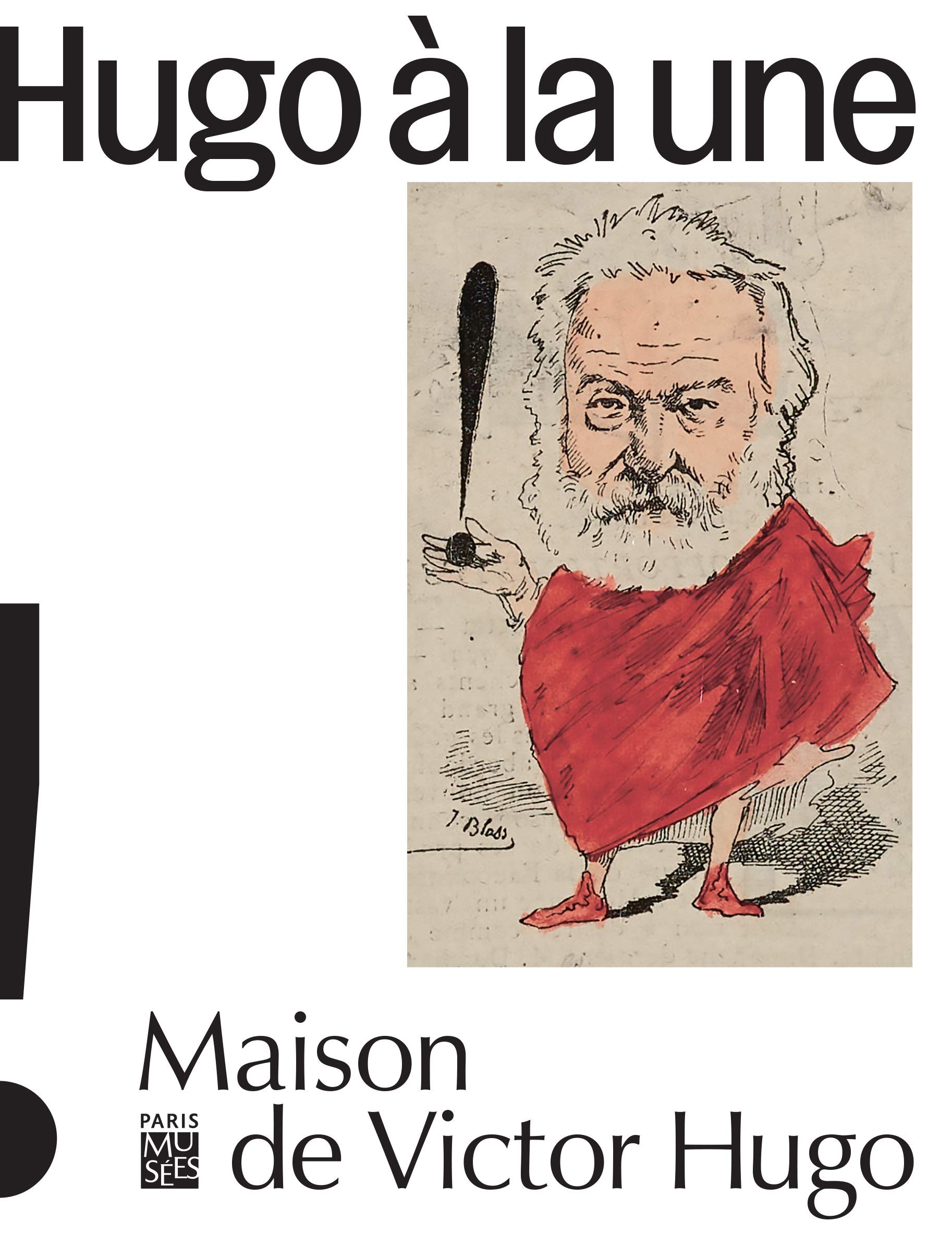 HUGO A LA UNE: MAISON DE VICTOR HUGO 9782759604166