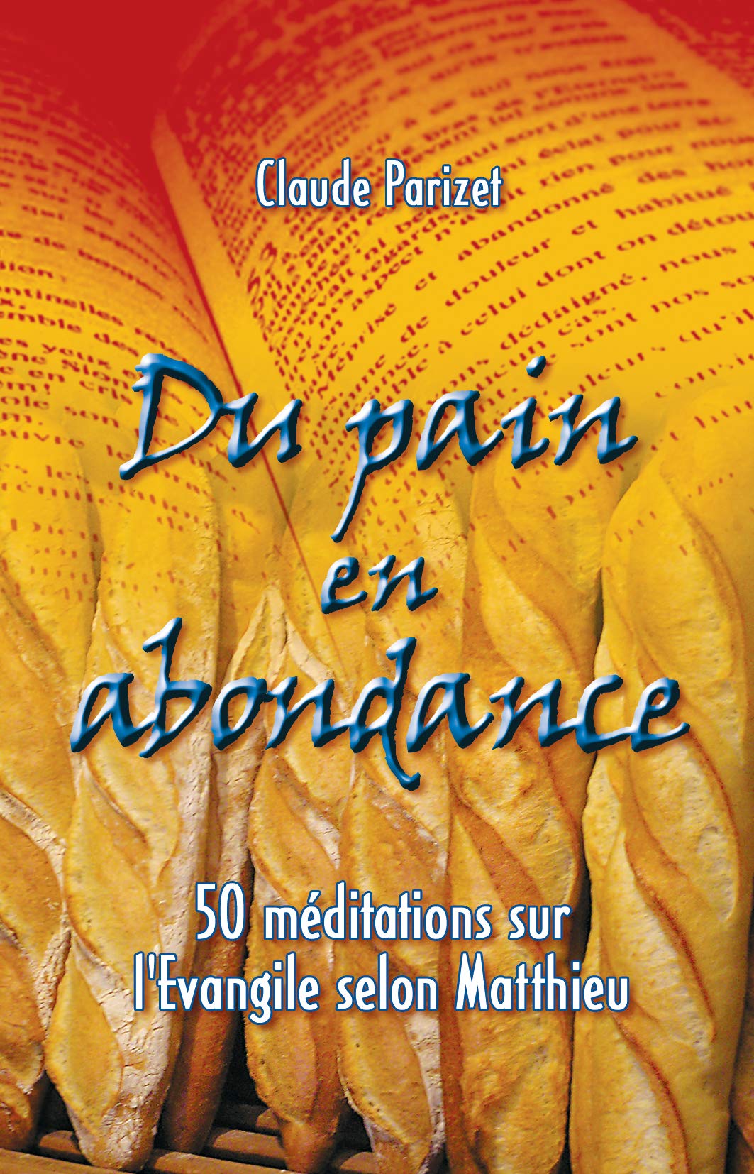 Du pain en abondance 9782914978149