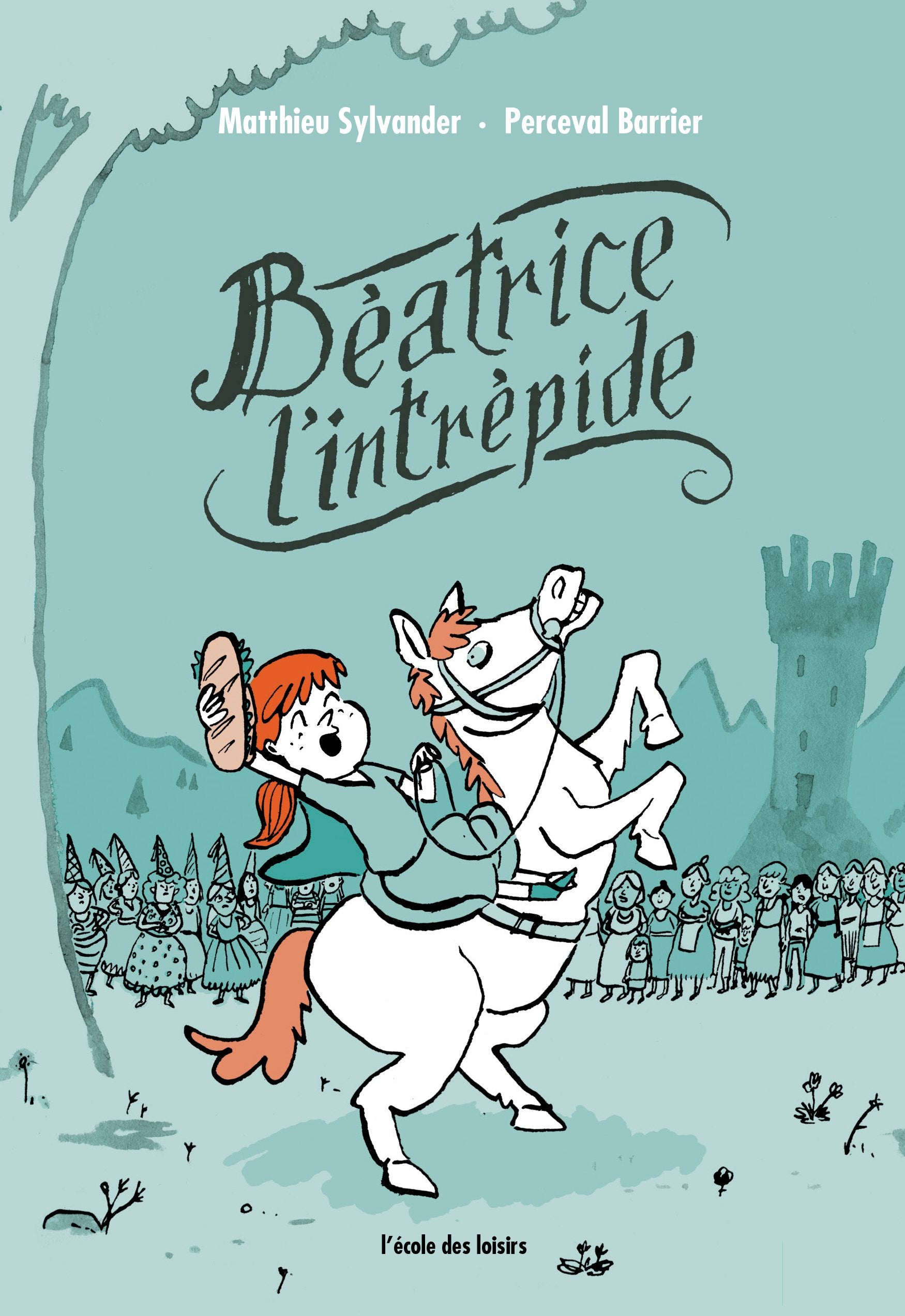 Béatrice l'intrépide 9782211230452