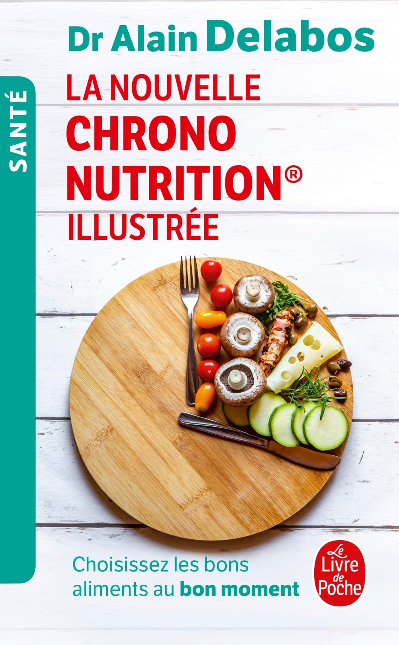 La nouvelle Chrono nutrition illustrée 9782253238133