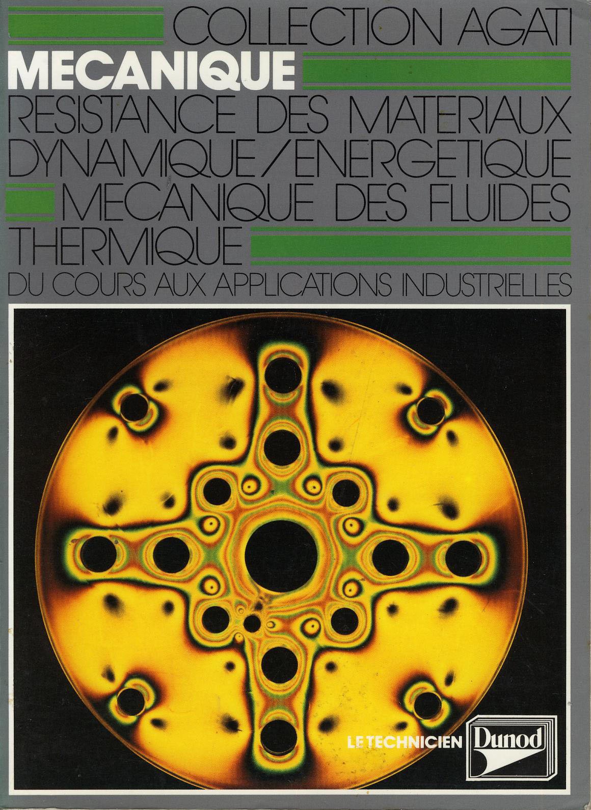 Mécanique Tome 2: Résistance des matériaux, dynamique, énergétique, mécanique des fluides, thermique 9782040189006