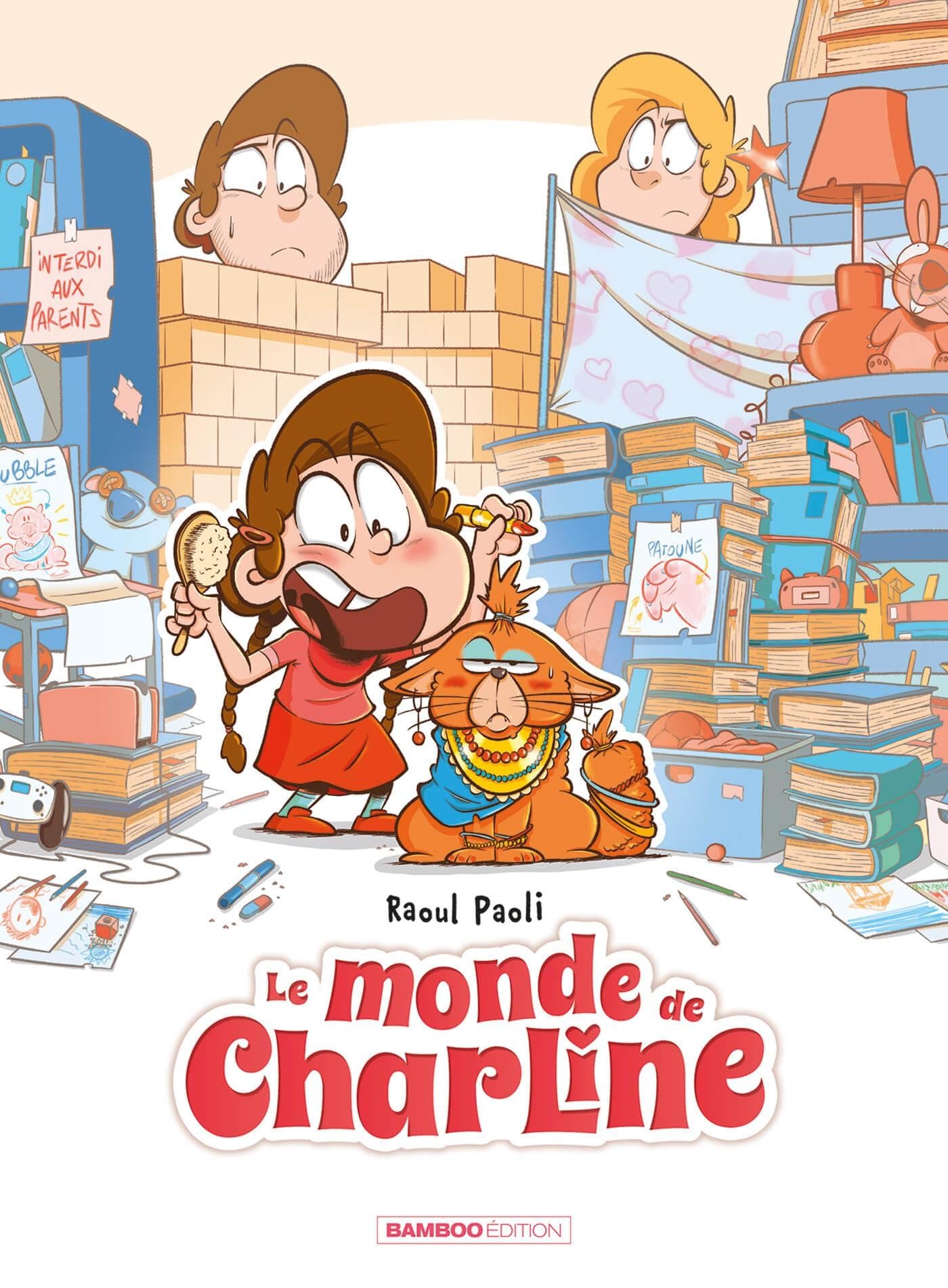 Le Monde de Charline - tome 01 9791041108138