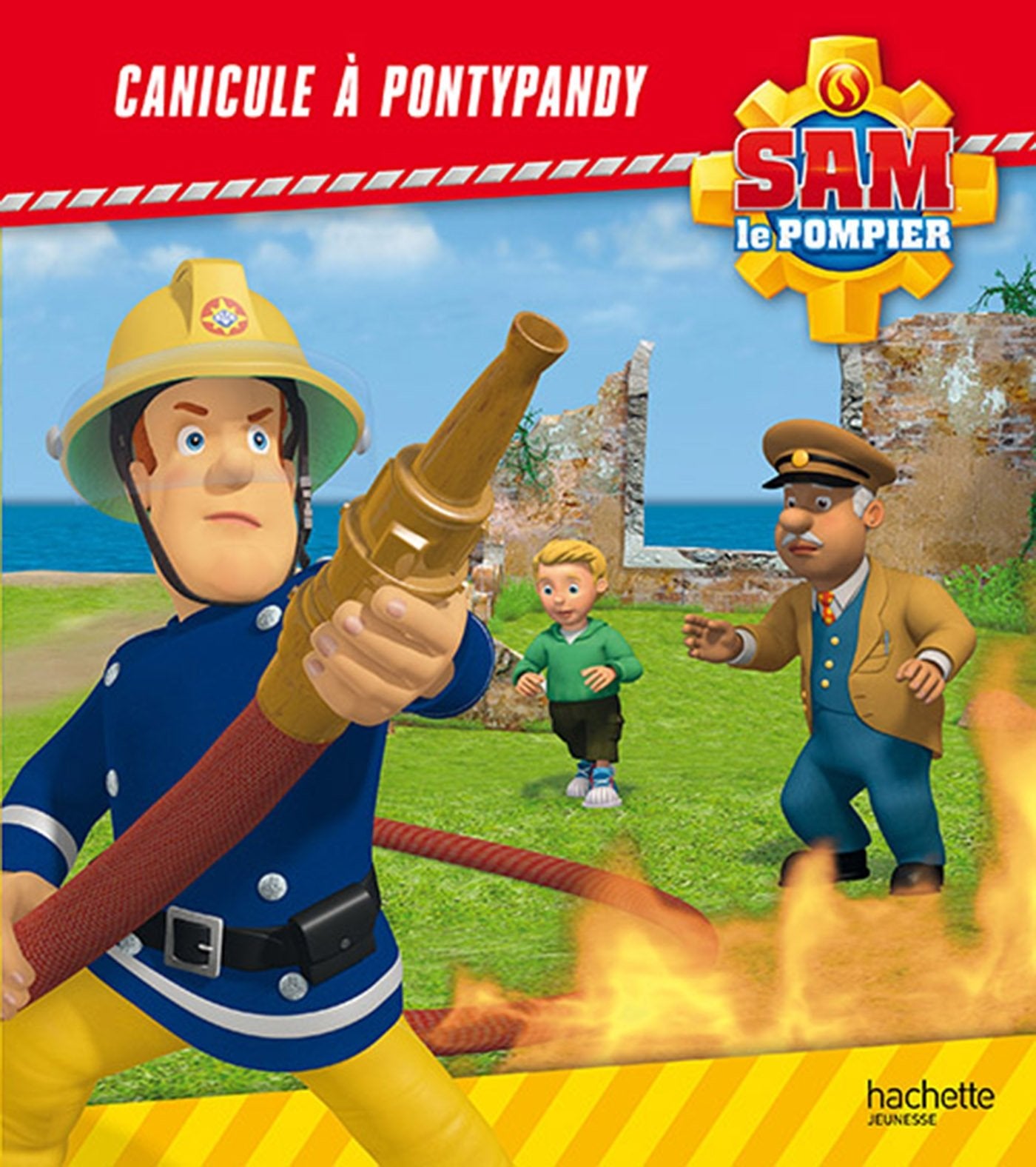 Sam le Pompier Canicule à Pontypandy 9782013991421