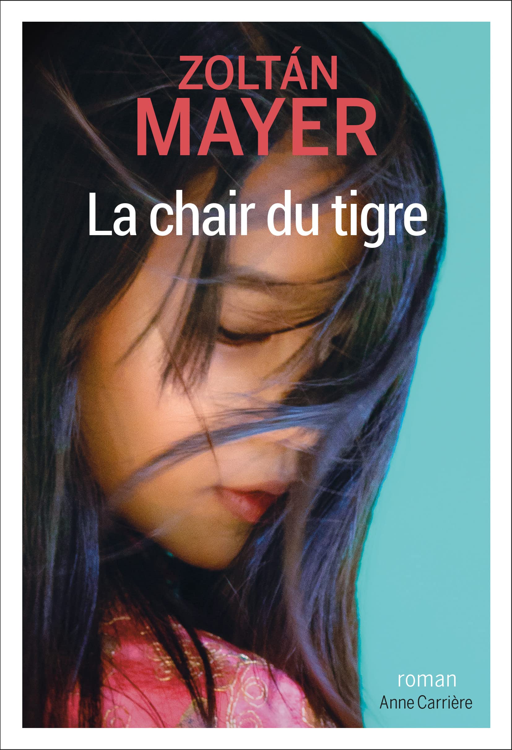 La chair du tigre 9782380821581