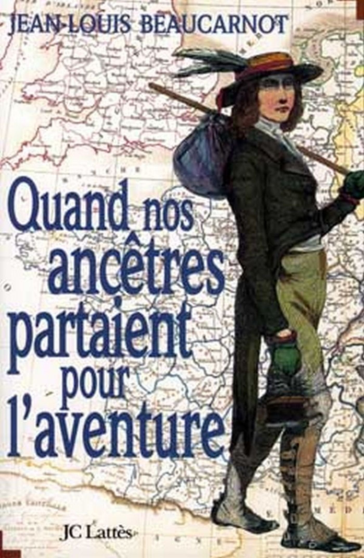 Quand nos ancêtres partaient pour l'aventure 9782709617857