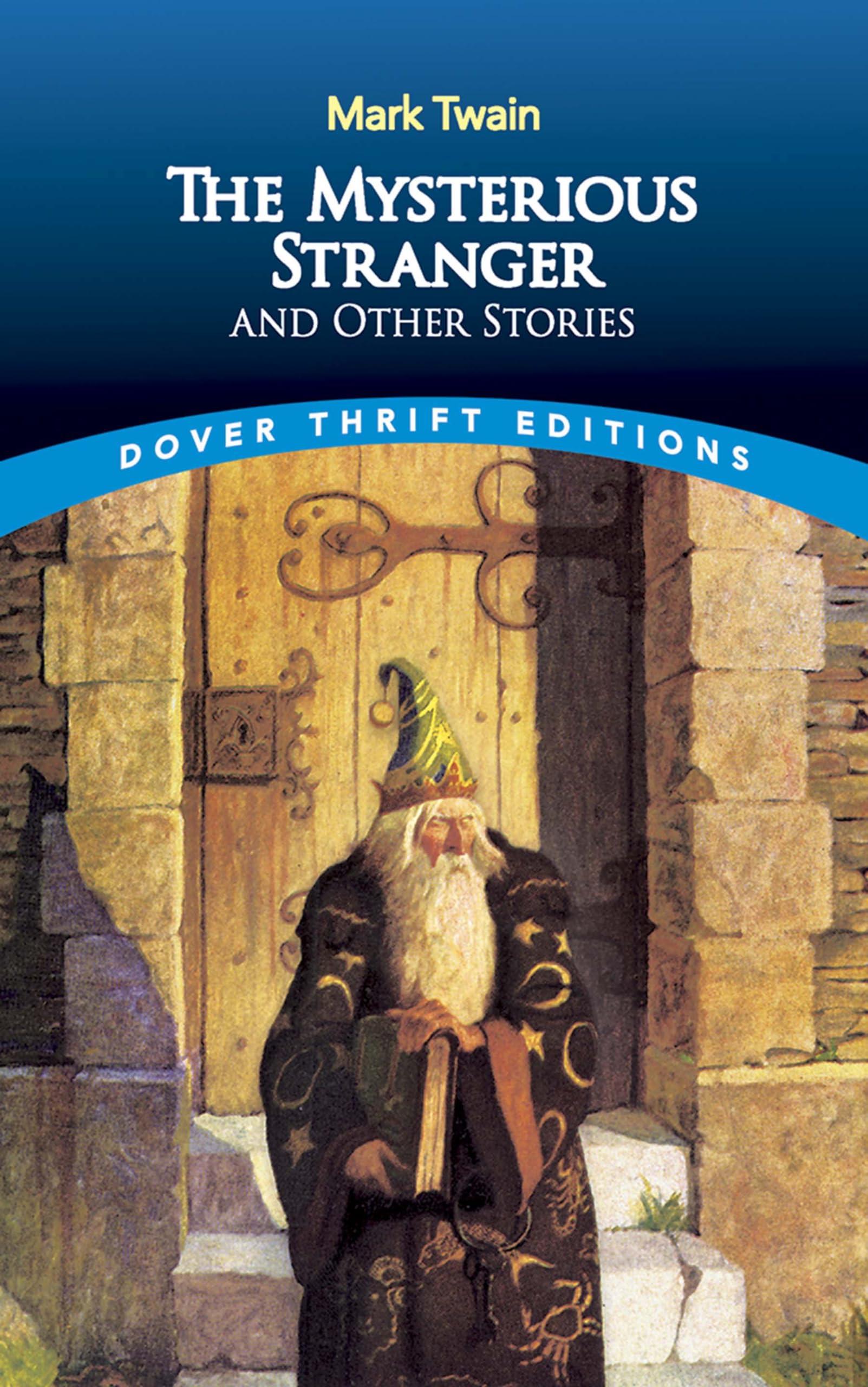 The Mysterious Stranger and Other Stories 9780486270692