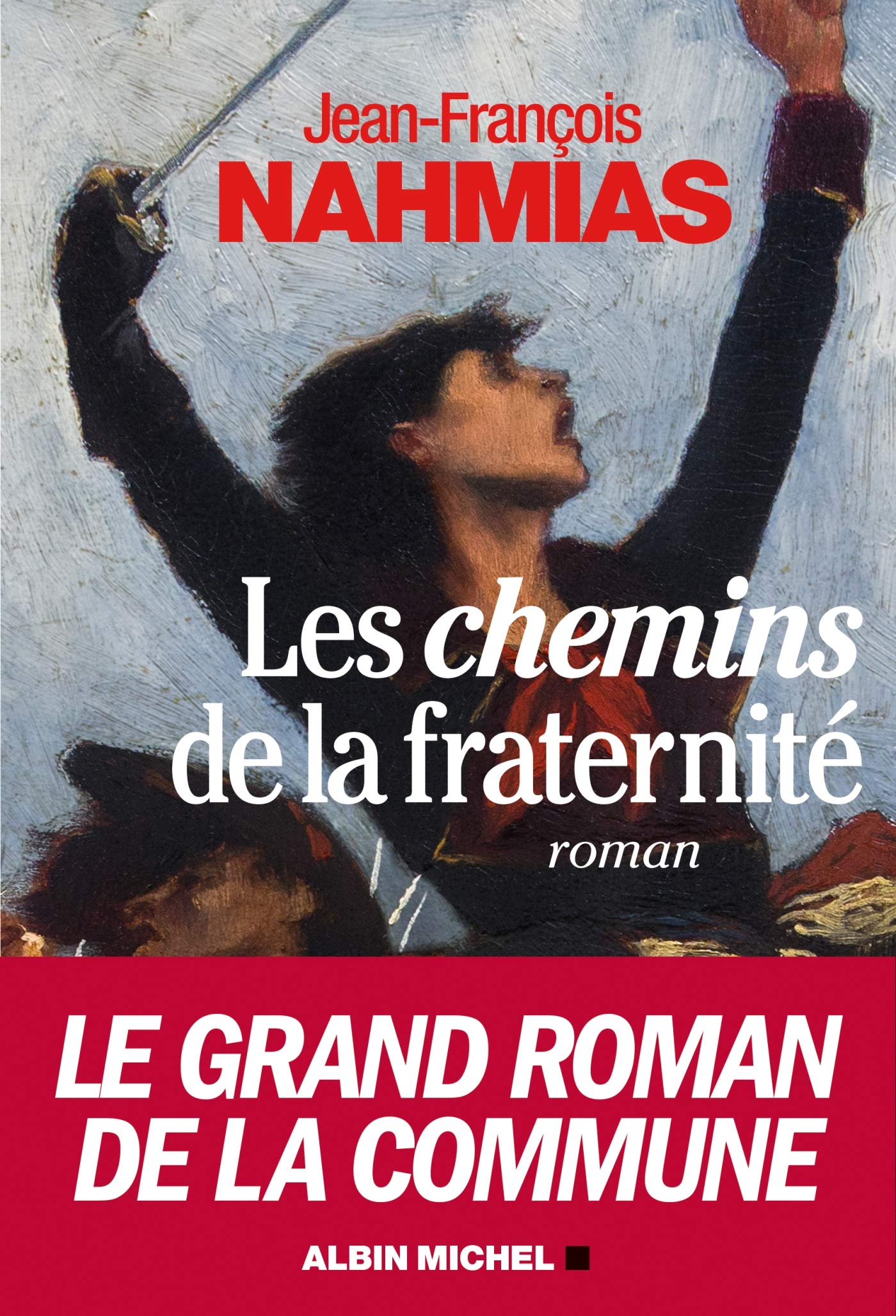 Les Chemins de la fraternité 9782226320827