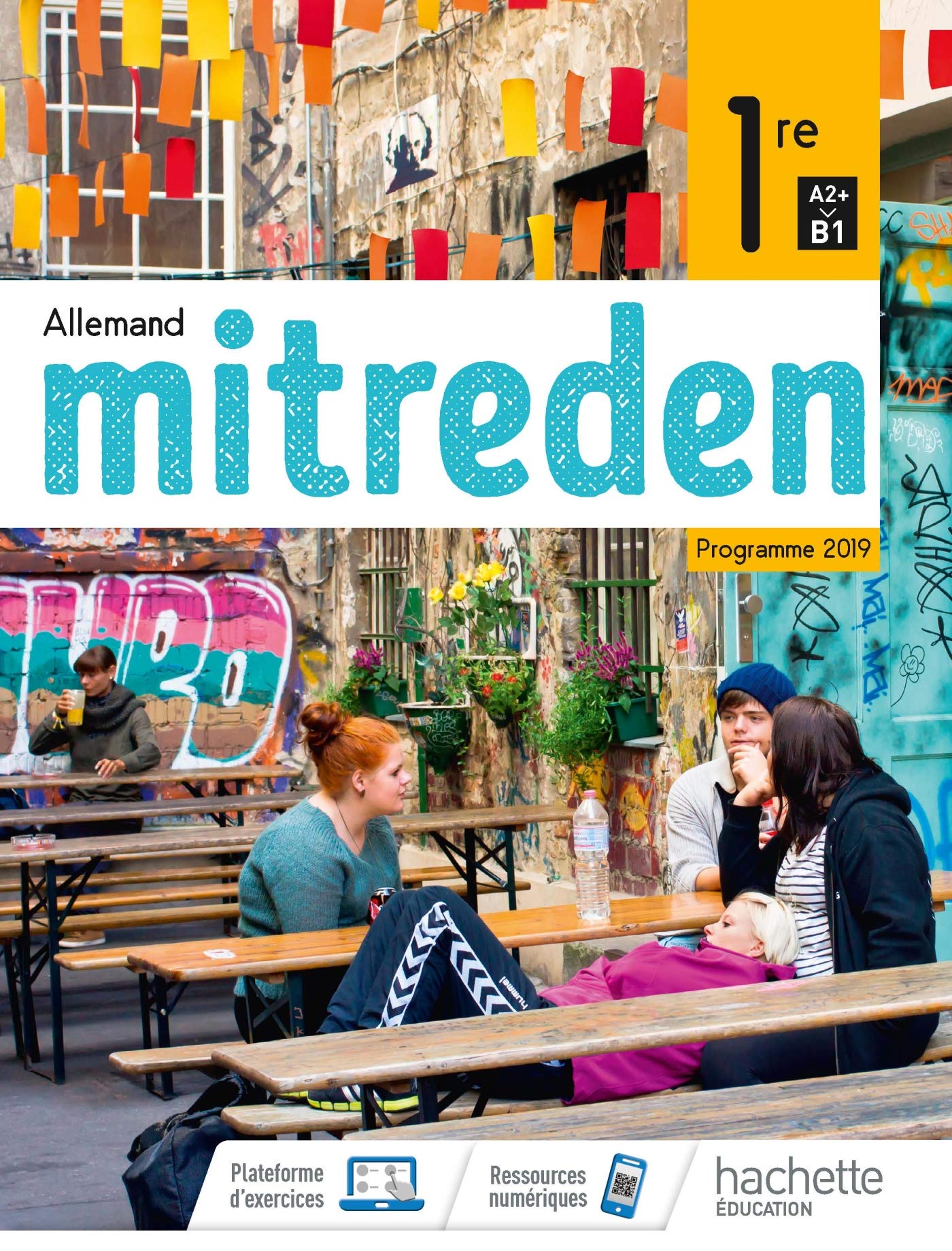 Mitreden 1ère - Livre Élève - Ed. 2019 9782013236119