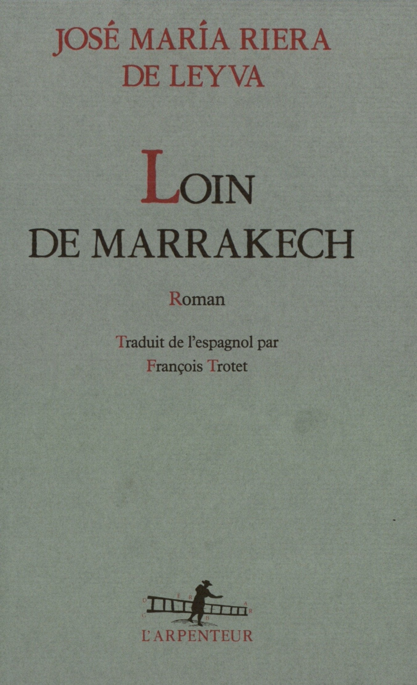 Loin de Marrakech 9782070780280