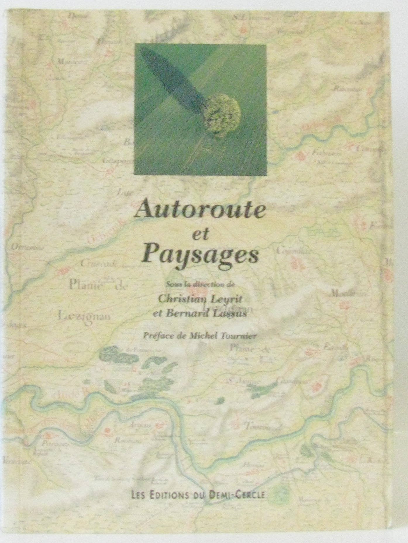 Autoroute et paysages 9782907757515