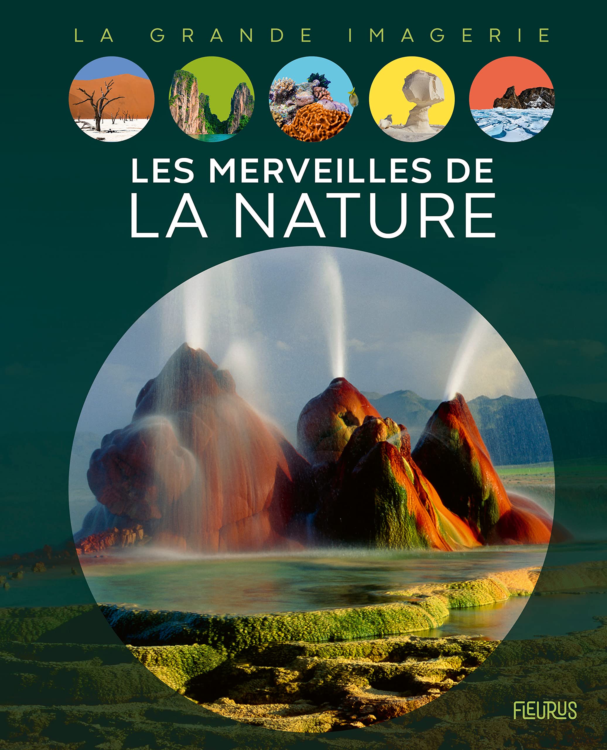 Les merveilles de la nature 9782215175872