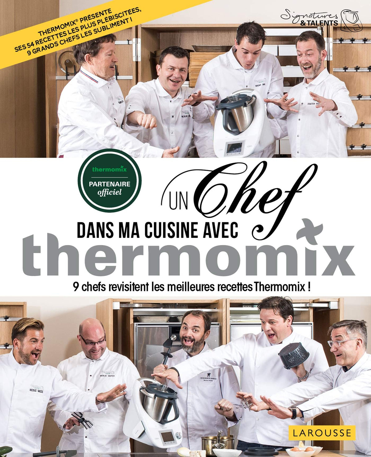 Un chef dans ma cuisine avec Thermomix: 9 chefs revisitent les meilleures recette Thermomix ! 9782035955807