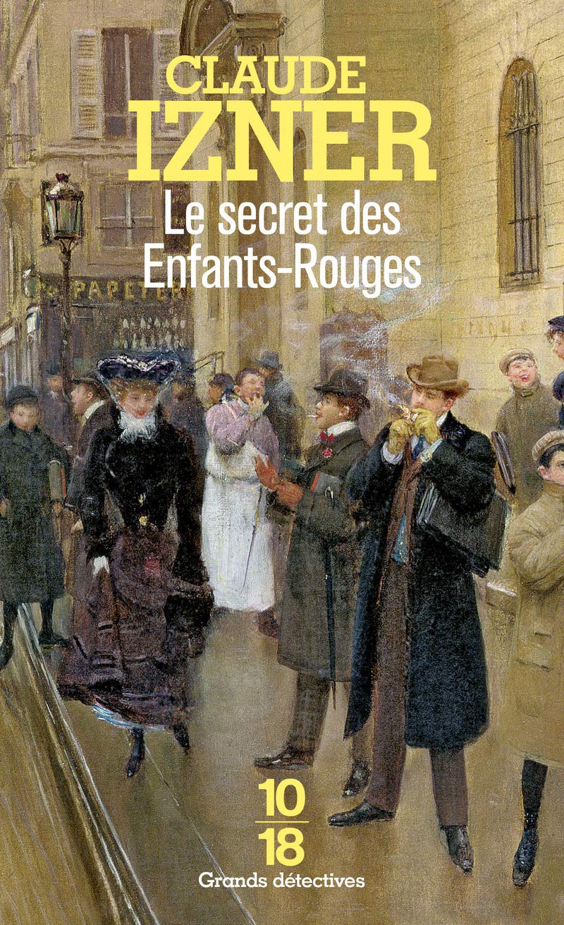 Le Secret des Enfants-Rouges 9782264038784