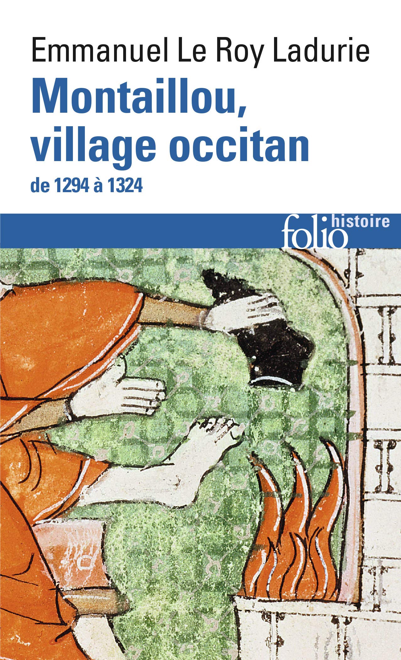 Montaillou, village occitan de 1294 à 1324 9782070362134