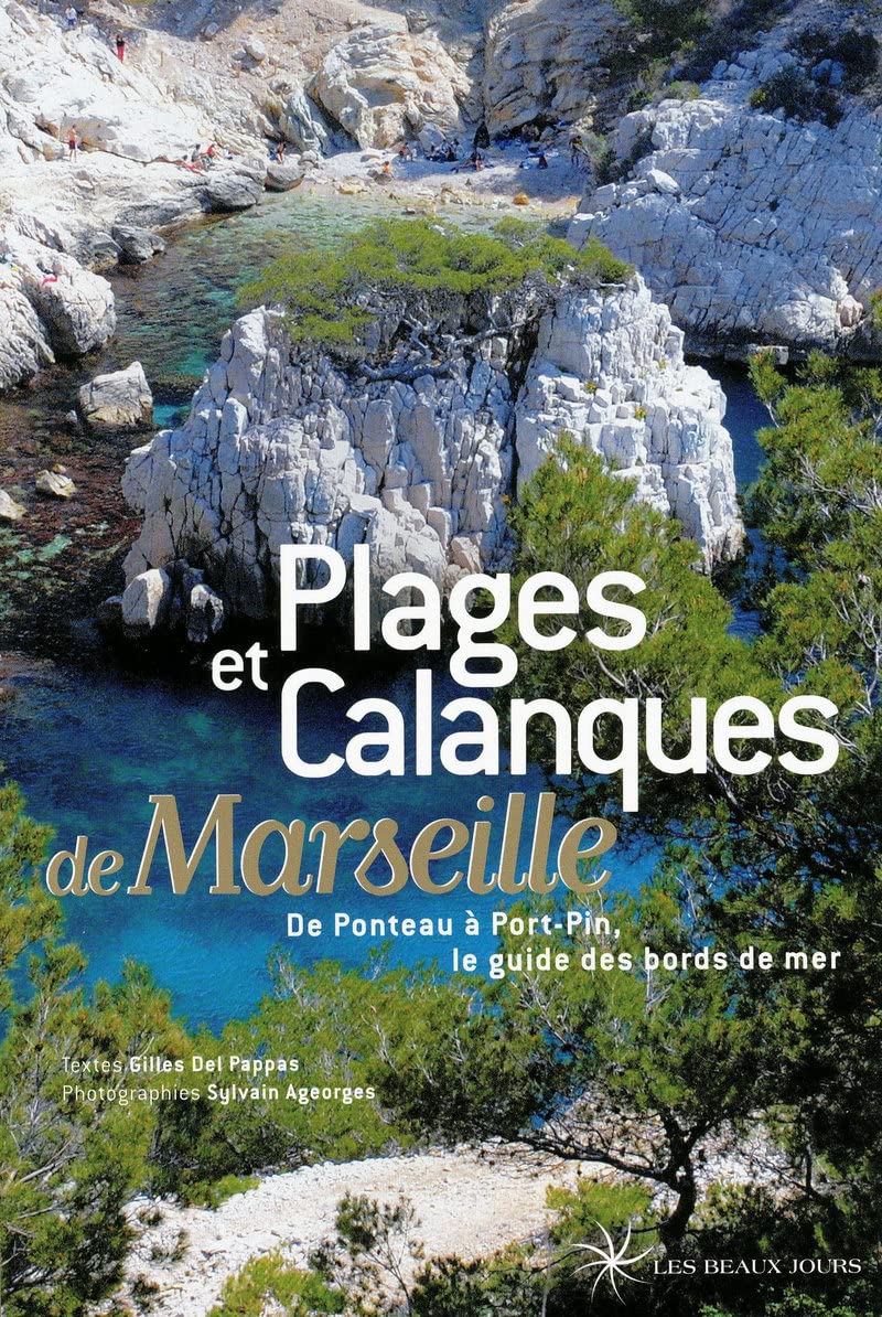 Plages et calanques de Marseille 9782351790205