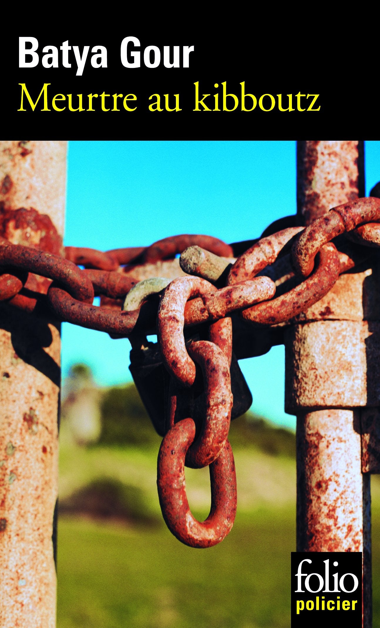 Meurtre au kibboutz: Une enquête du commissaire Michaël Ohayon 9782070308972