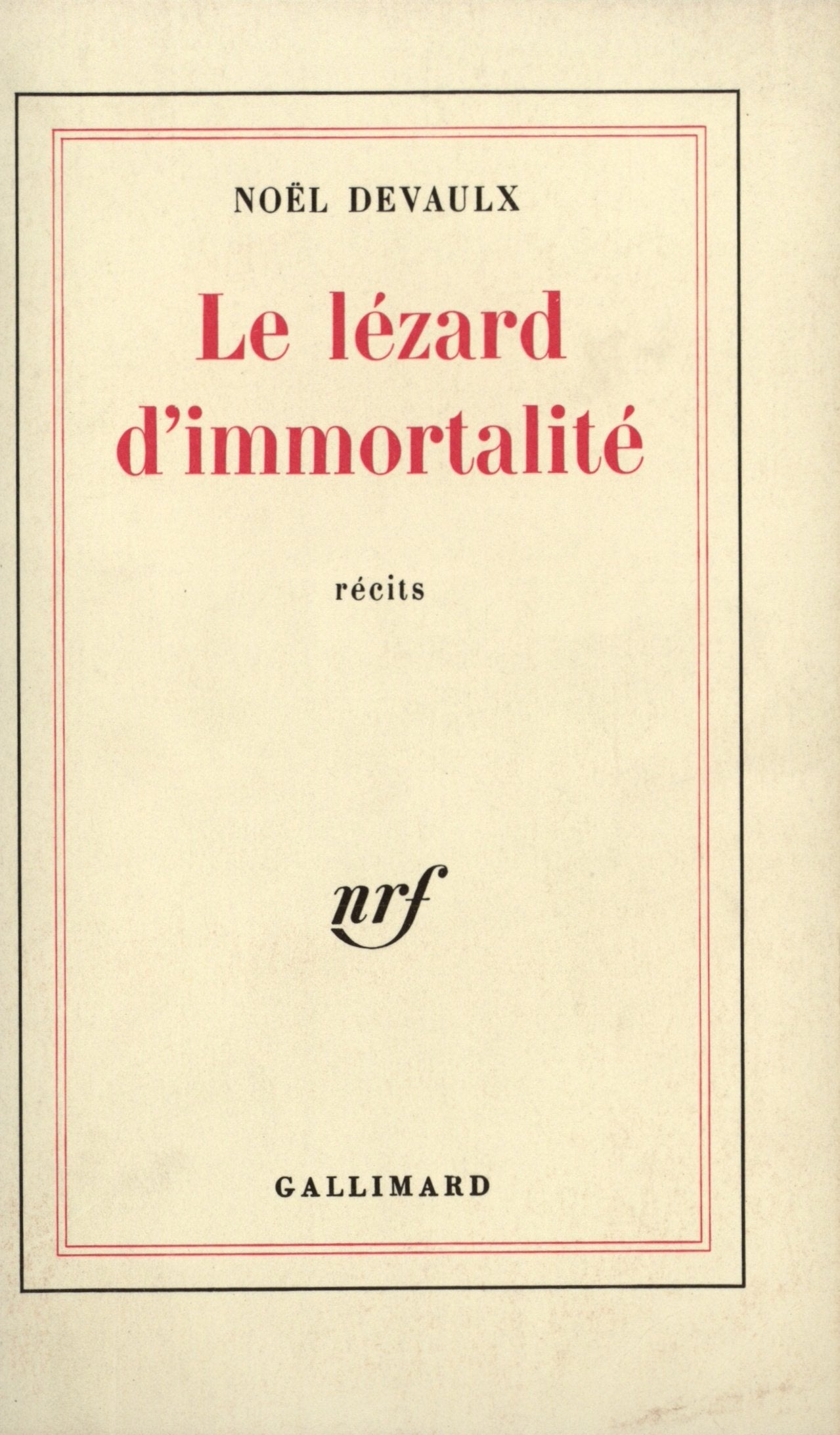 Le Lézard d'immortalité 9782070296637