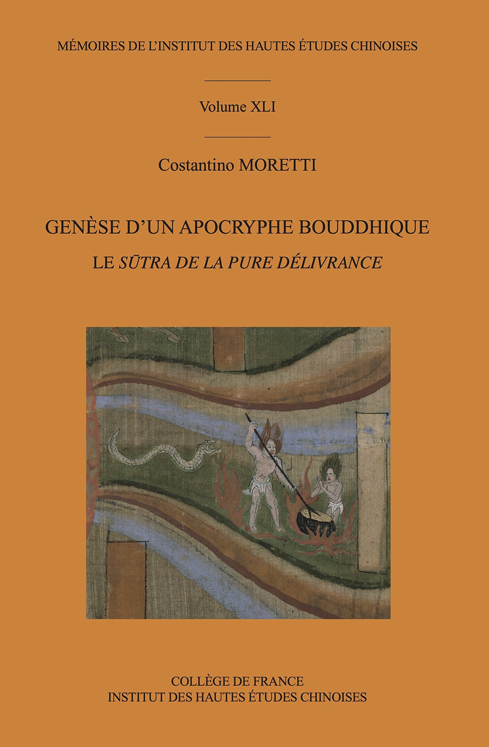 Genèse d'un apocryphe bouddhique: Le "Sutra de la pure délivrance" 9782857570769