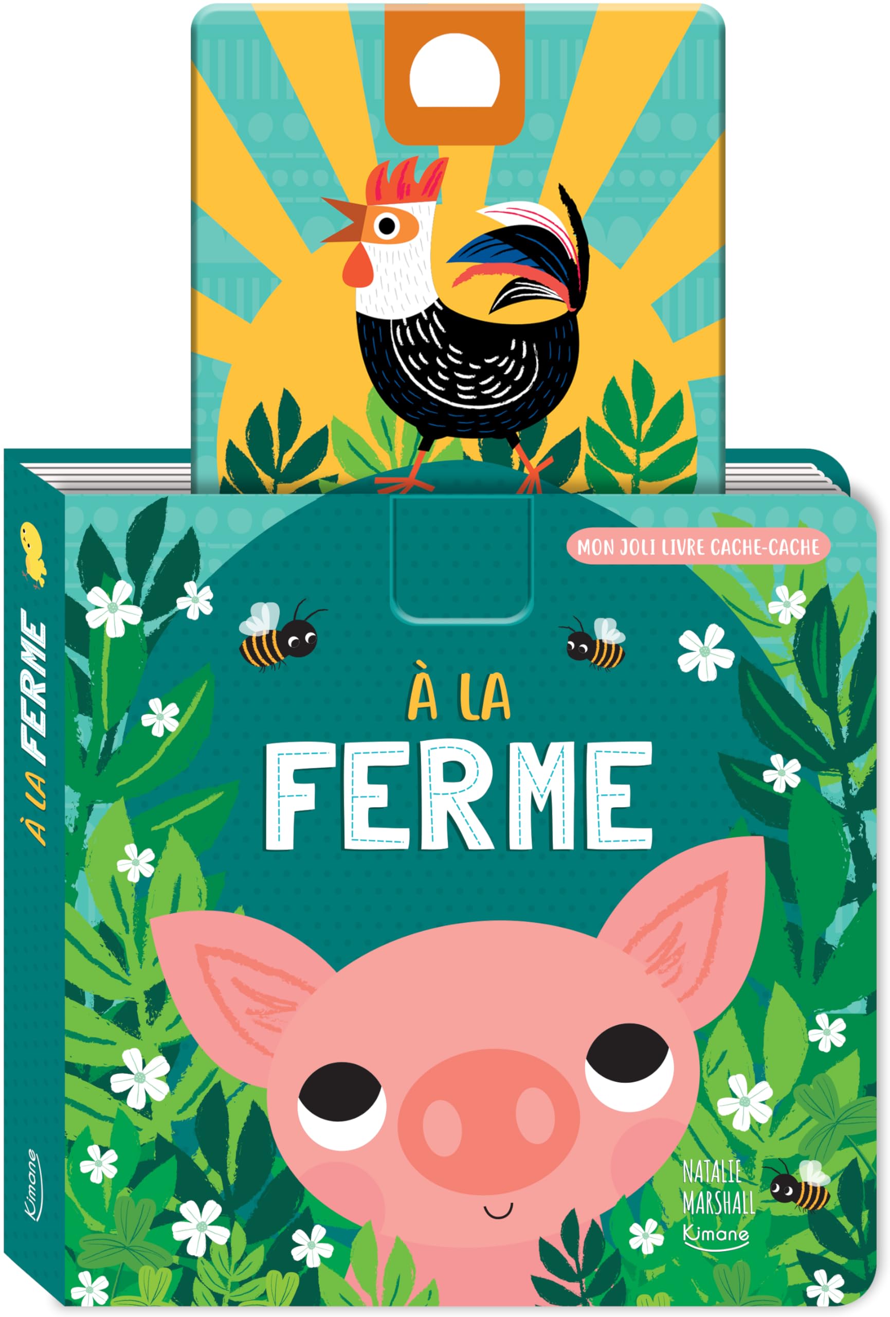 À LA FERME (COLL. MON JOLI LIVRE CACHE-CACHE): AVEC UNE TIRETTE-SURPRISE À CHAQUE PAGE 9782368086049