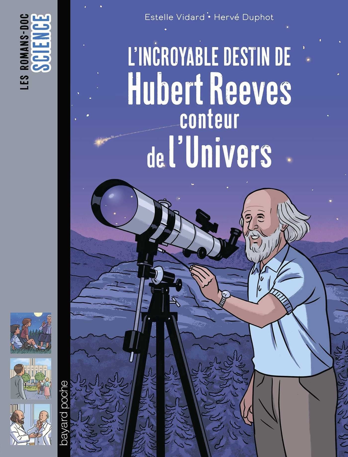 L'incroyable destin d'Hubert Reeves, conteur de l'Univers 9782747088060