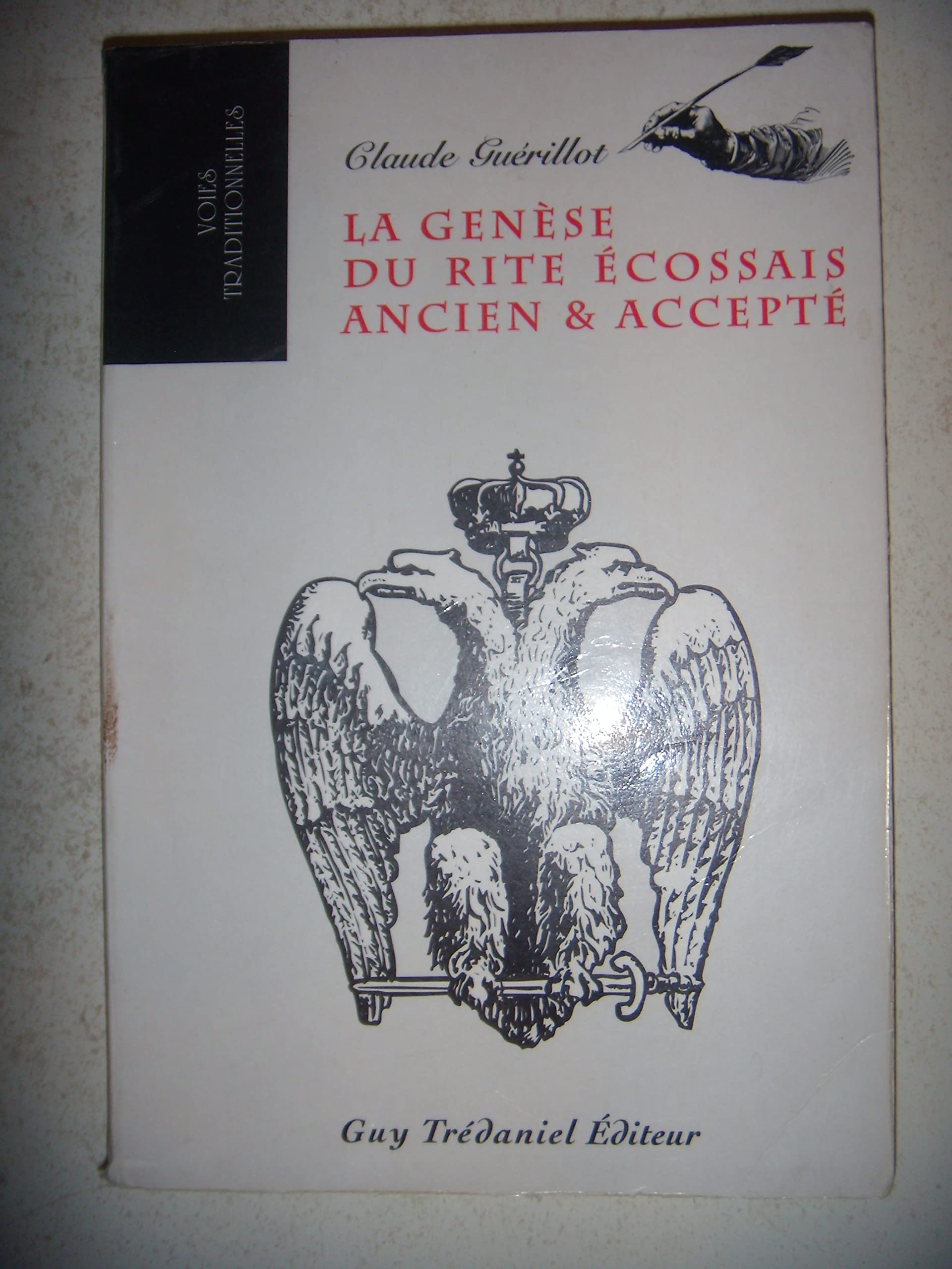 La Genèse du rite écossais ancien et accepté 9782857075486