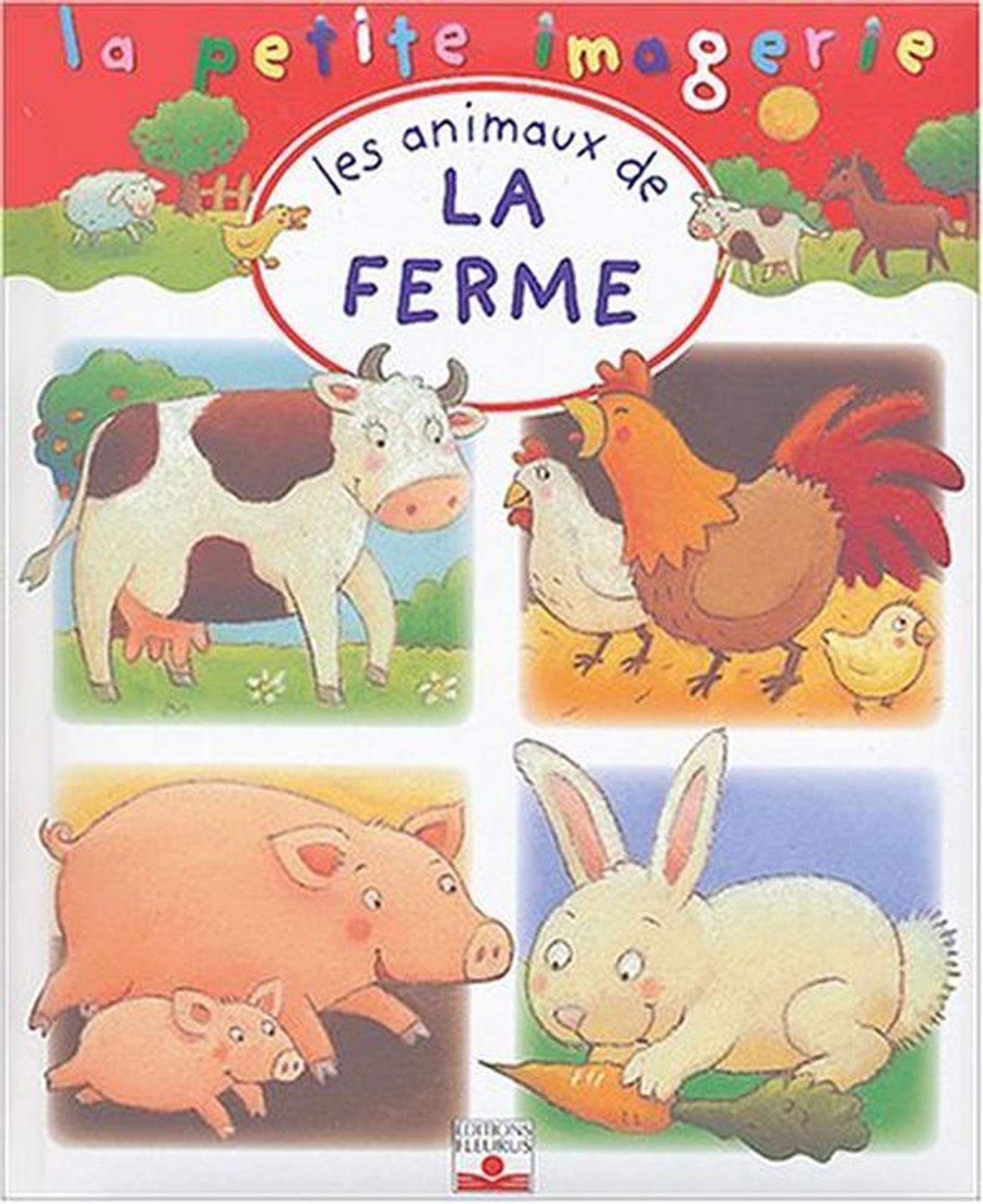 Les Animaux de la ferme 9782215080725