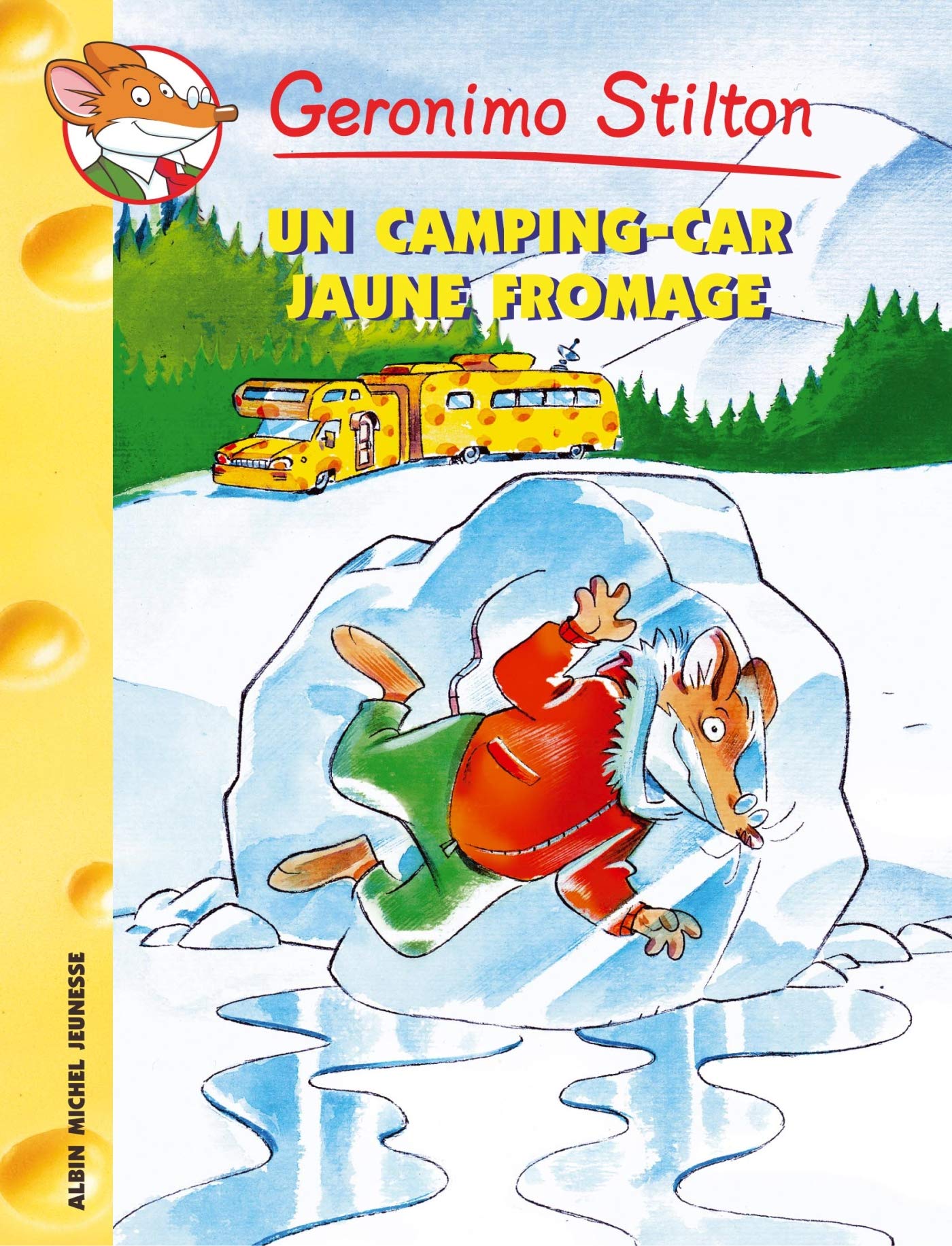 Geronimo Stilton T21 Un camping-car jaune fromage 9782226157881