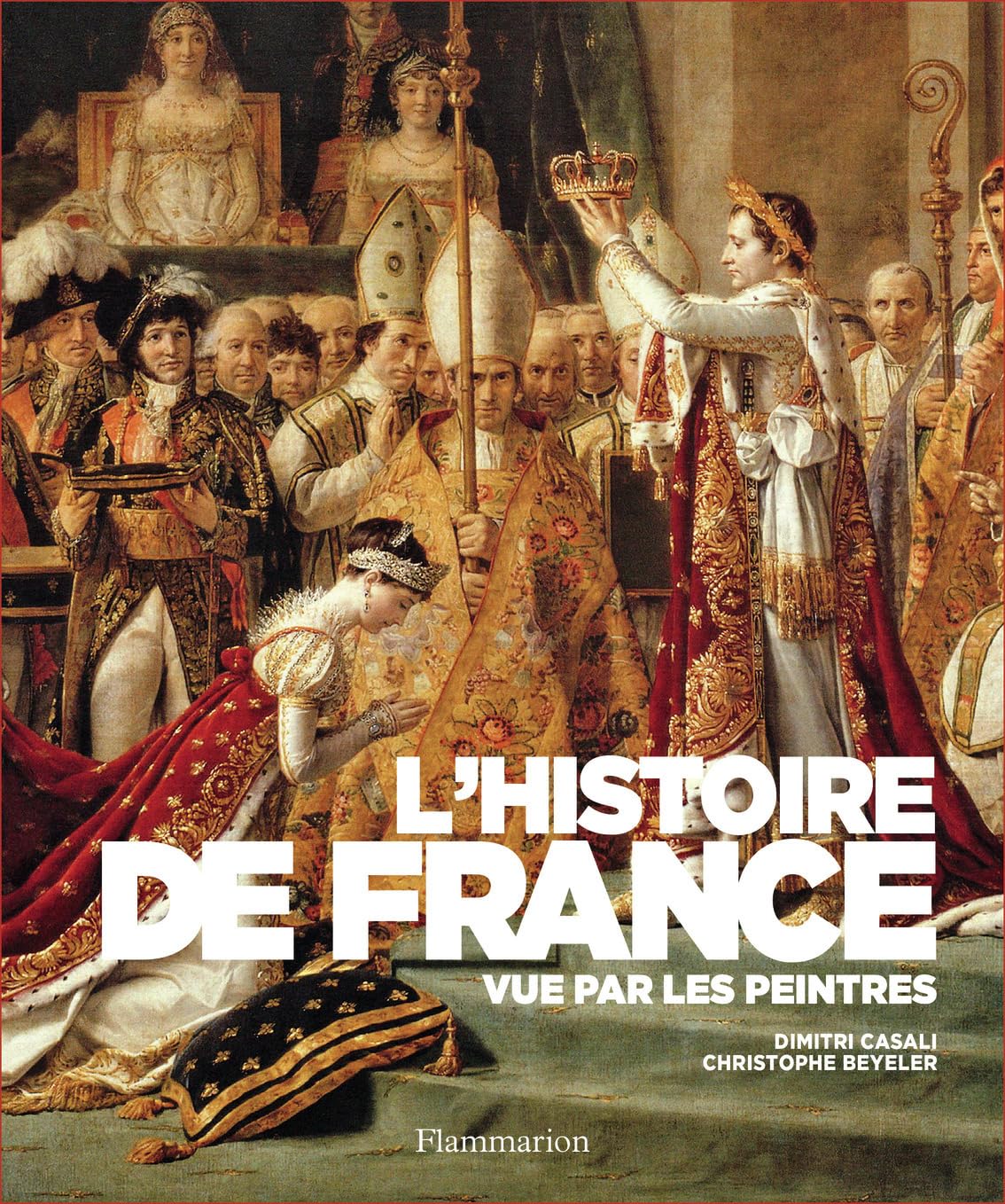 L'Histoire de France vue par les peintres 9782081392557