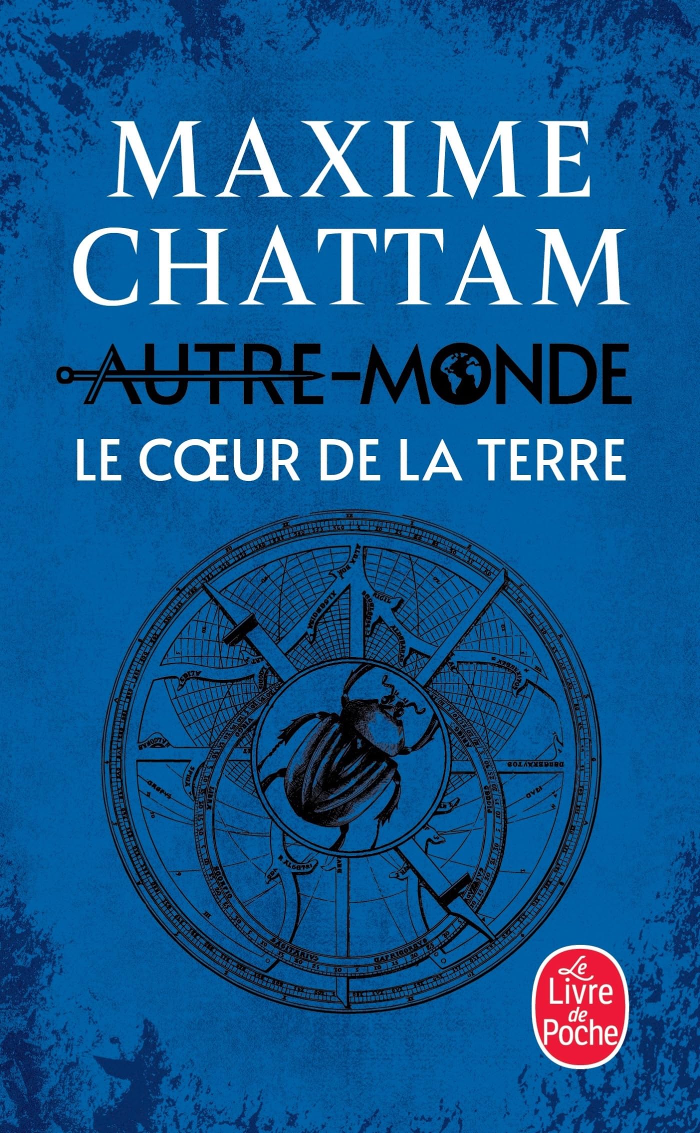 Le Coeur de la terre (Autre-Monde, Tome 3) 9782253173595