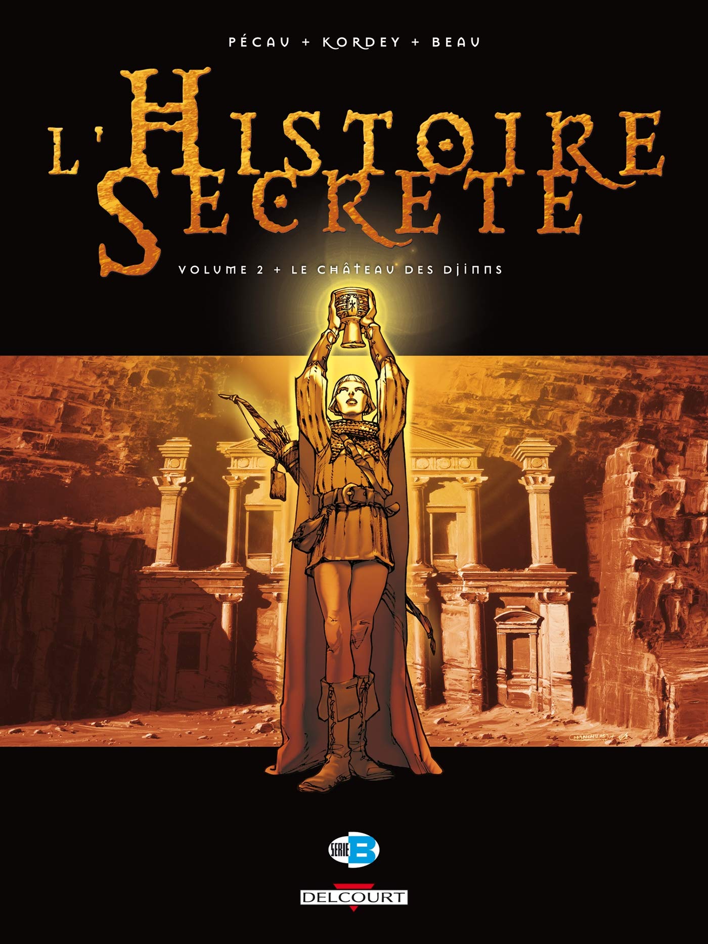 L'Histoire secrète T02: Le Château des Djinns 9782847896329