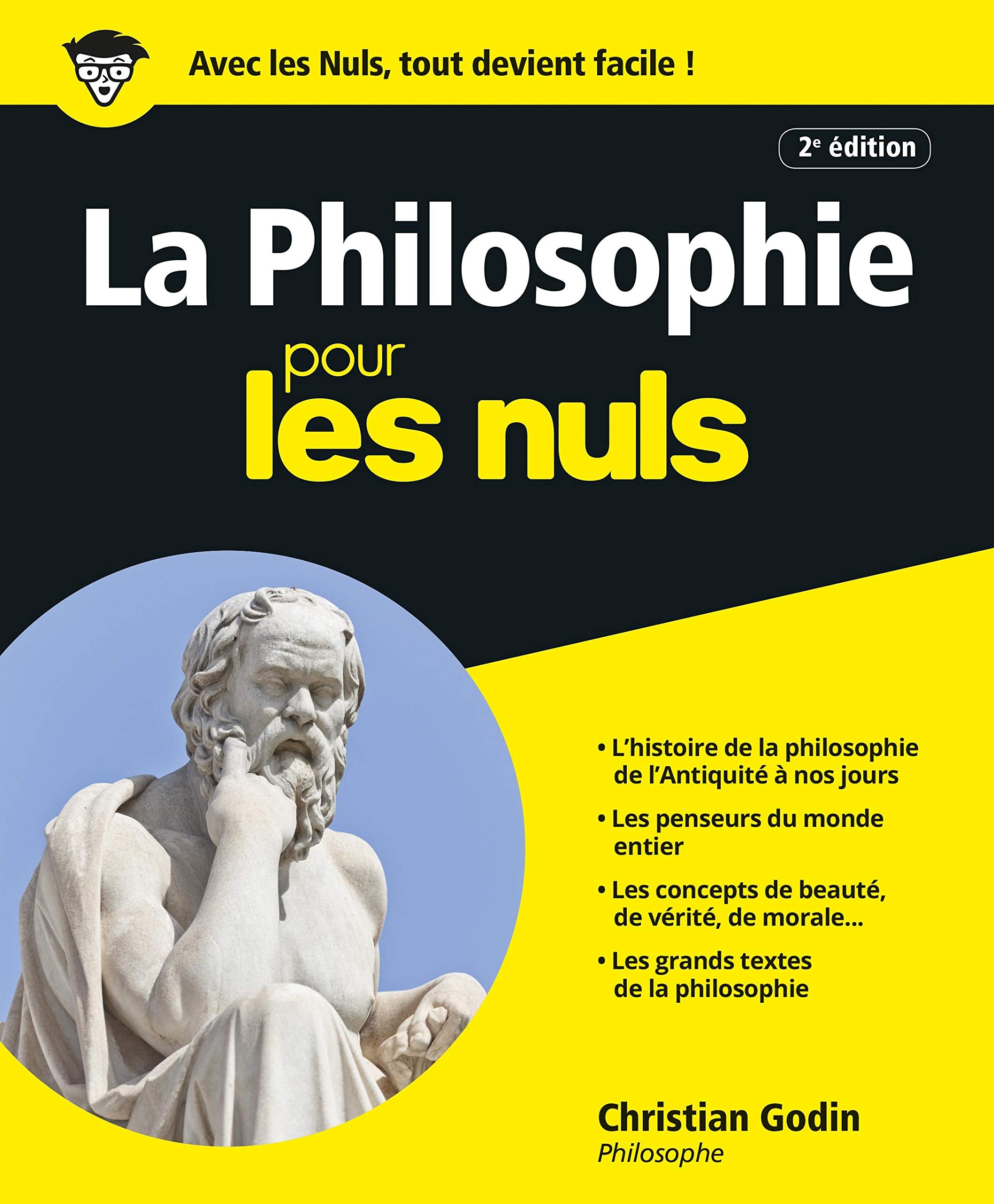 La Philosophie Pour les Nuls, Nouvelle édition augmentée 9782754004602