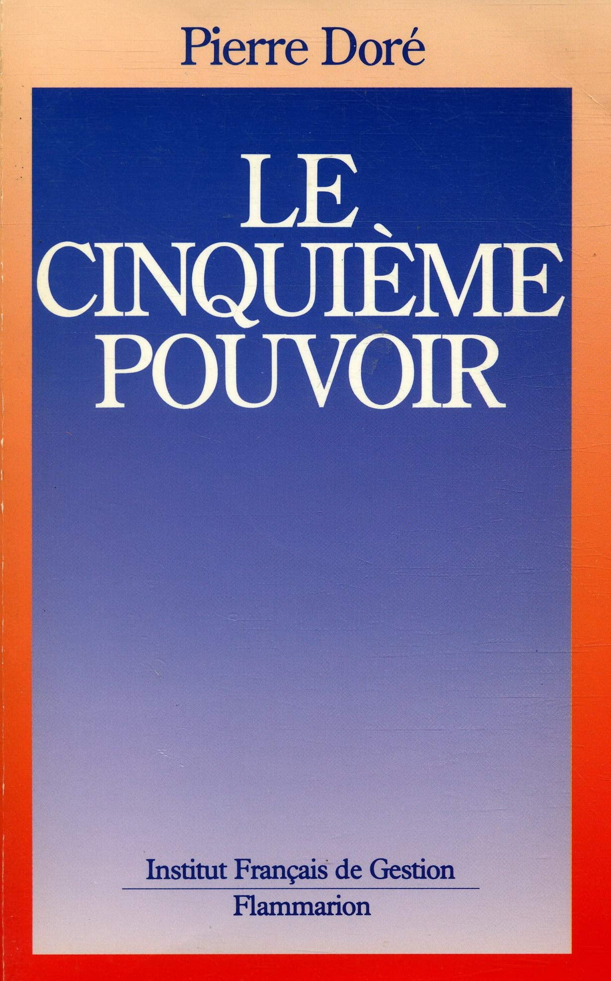Le Cinquième pouvoir 9782080661180