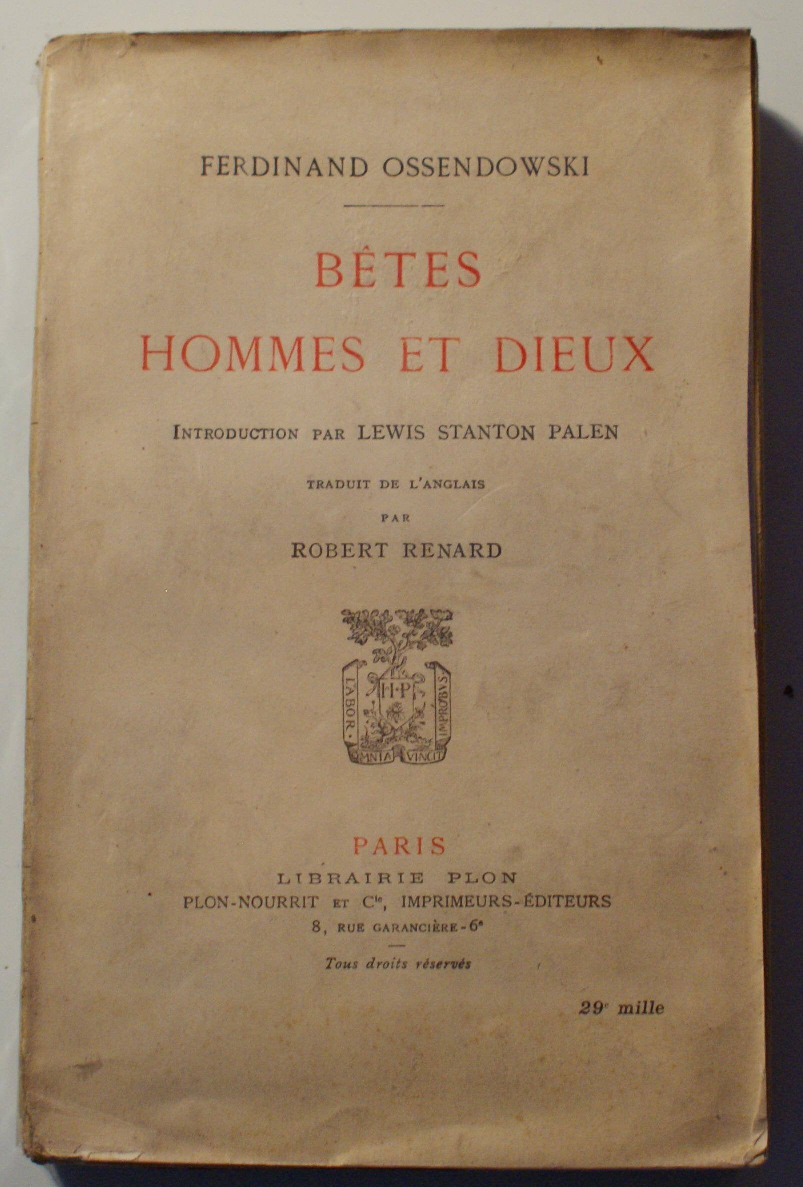 Betes, hommes et dieux : l'énigme du roi du monde 9782904616501