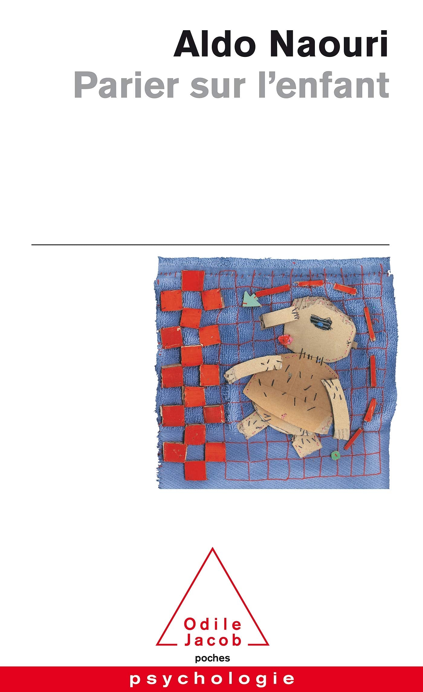Parier sur l'enfant 9782738110299