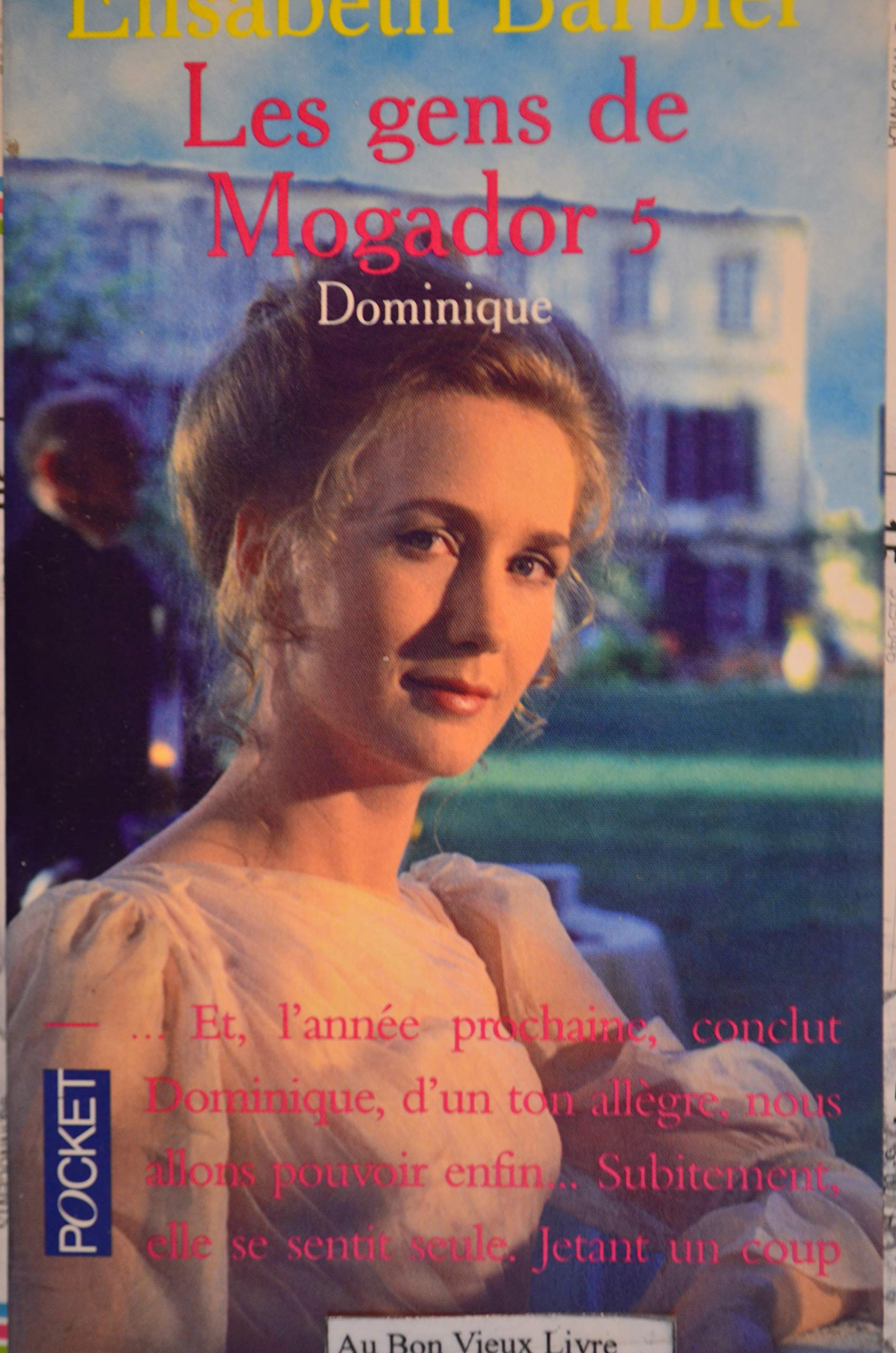 Gens de mogador dominique -t5- 9782266069564