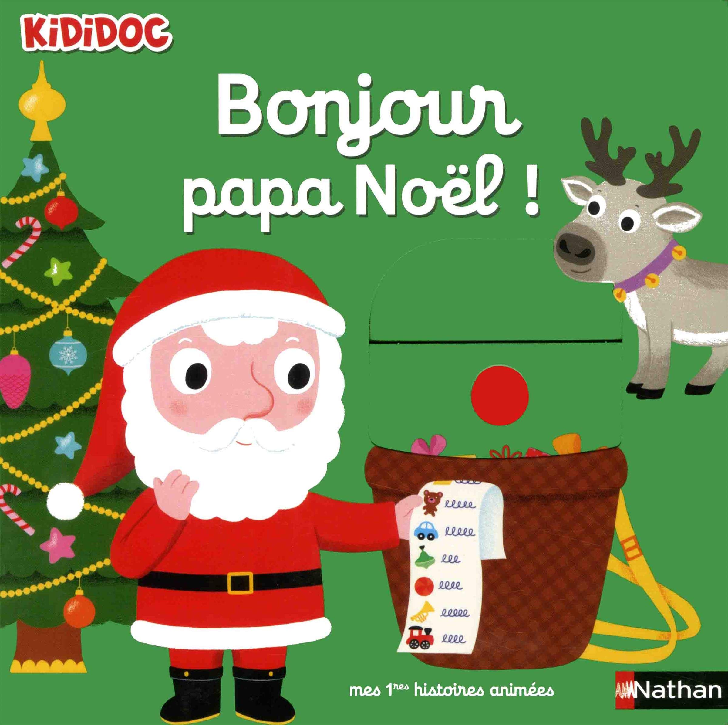 Bonjour Père Noël ! - Livre animé Kididoc dès 1 an 9782092578148