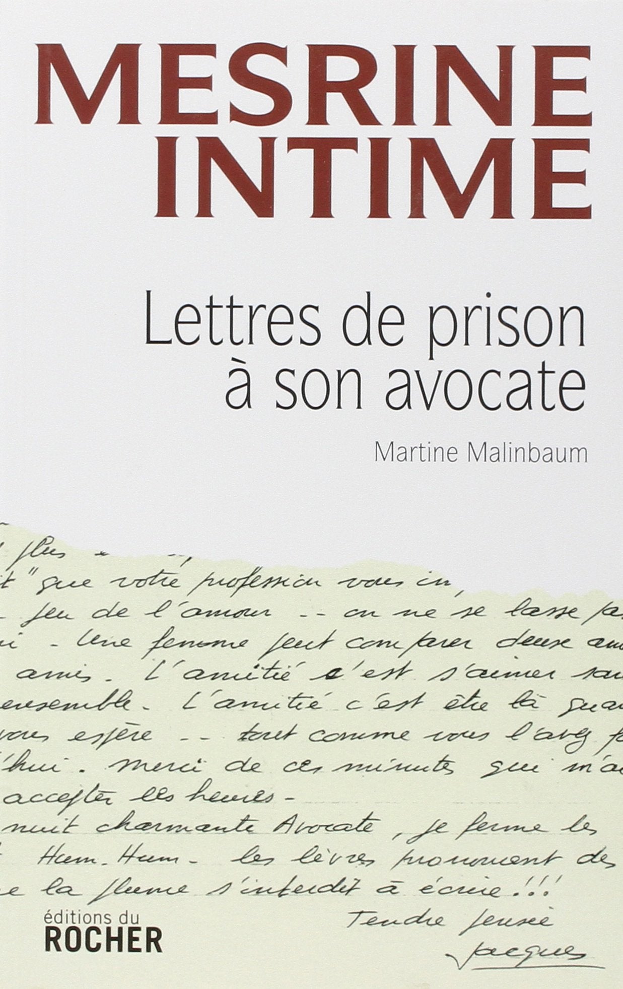 Mesrine Intime - Lettres de prison à son avocate 9782268067483