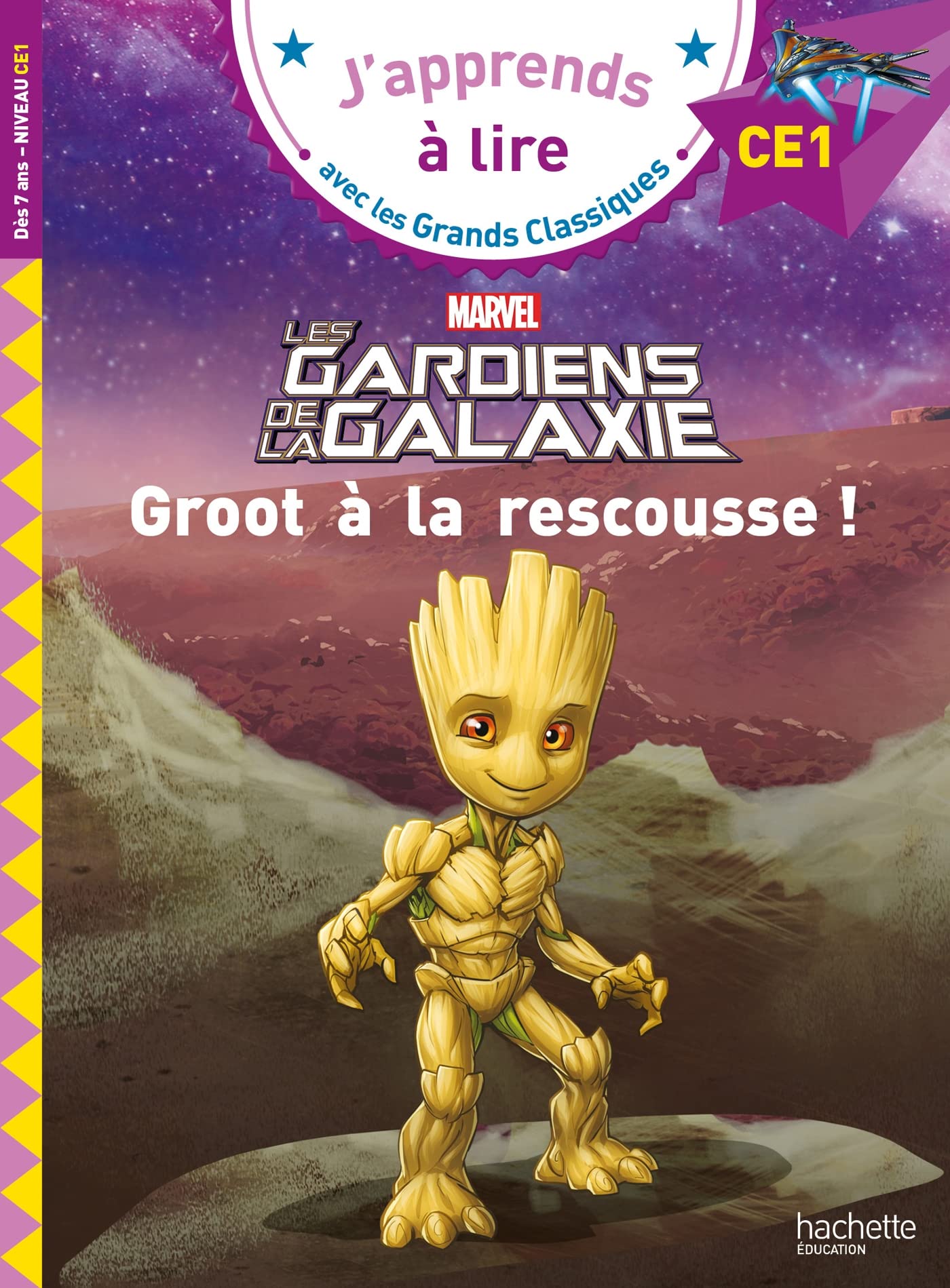 Disney - Marvel - Les gardiens de la galaxie, Groot à la rescousse ! CE1 9782017185963