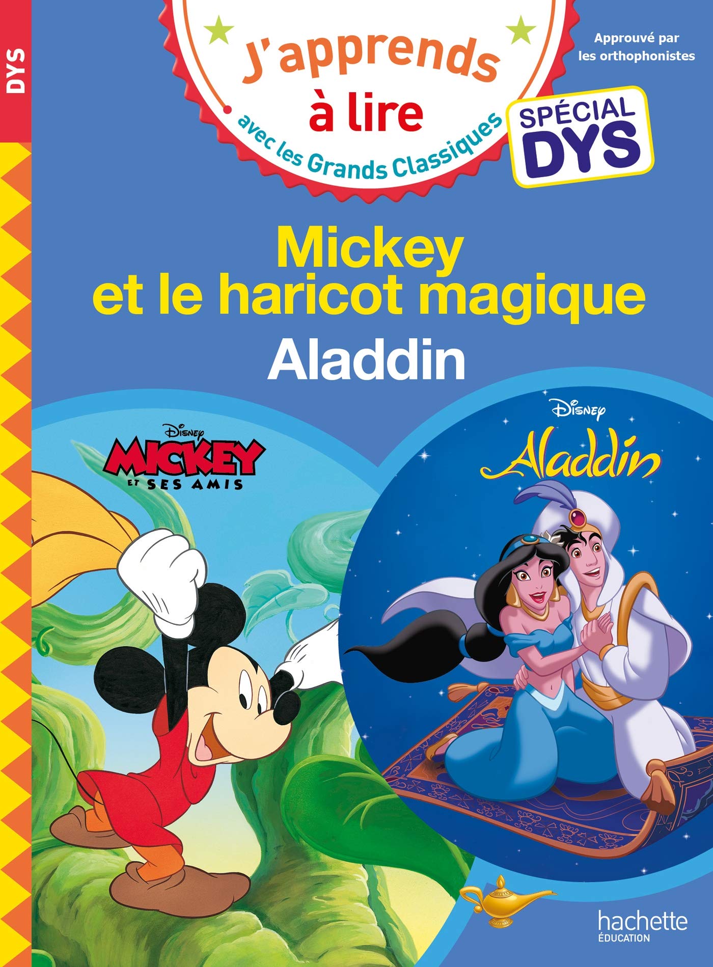 Disney - Mickey et le haricot magique / Aladdin Spécial DYS (dyslexie) 9782017080992