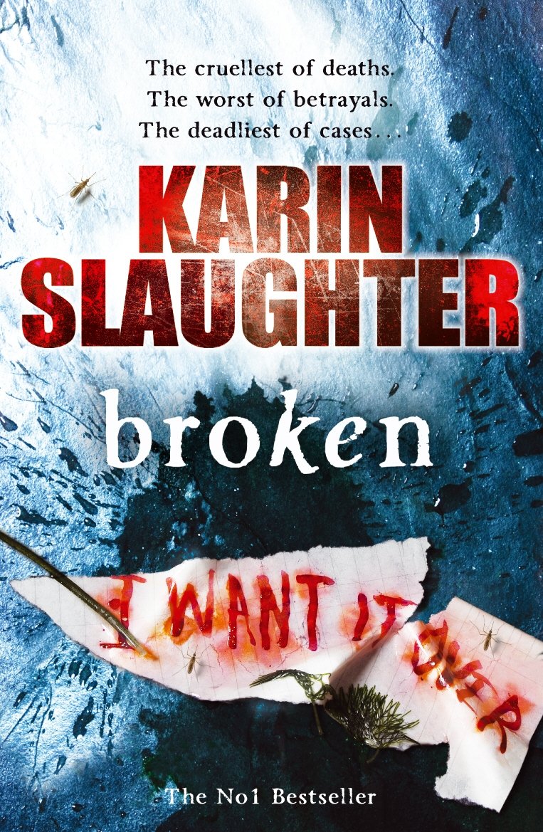 Broken: The Will Trent Series, Book 4 9780099509769