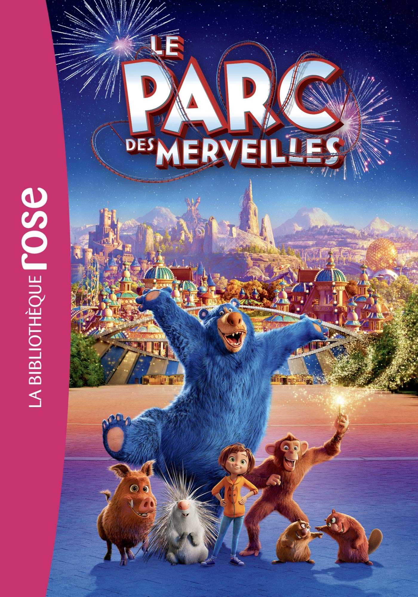 Le Parc des merveilles - Le roman du film 9782011183255