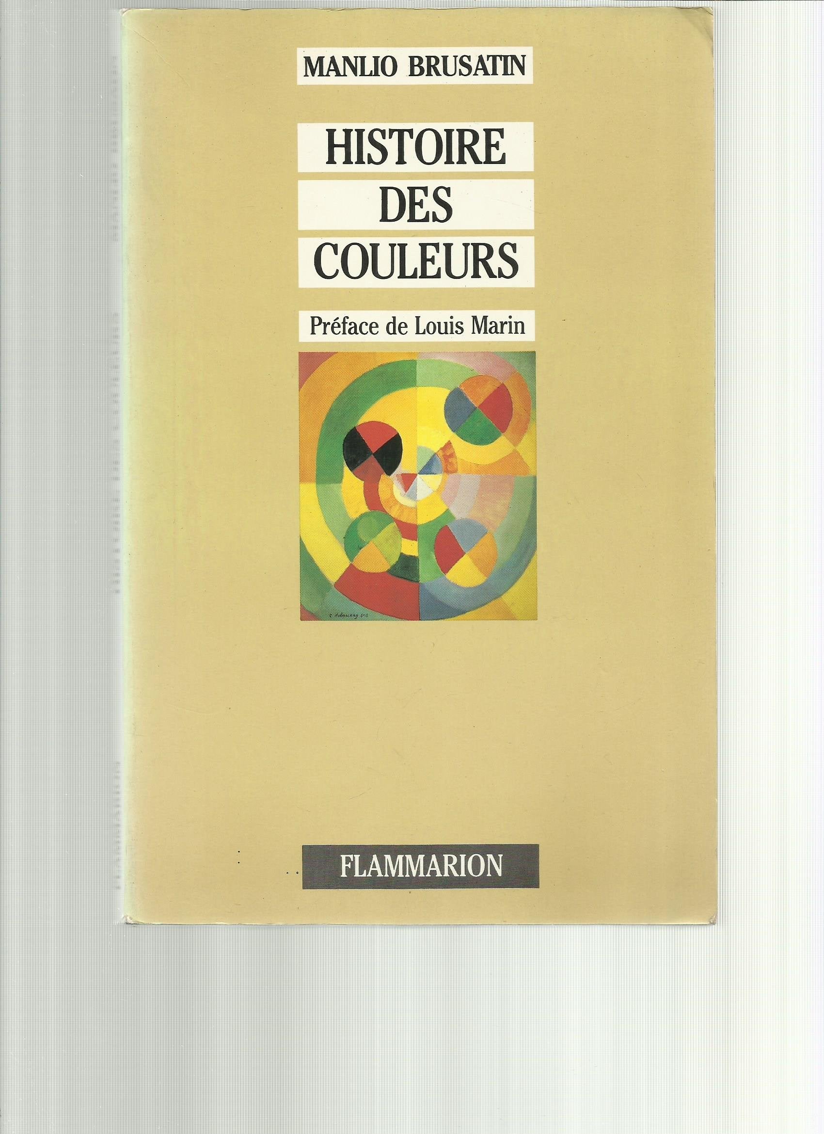 Histoire des couleurs 9782080120519