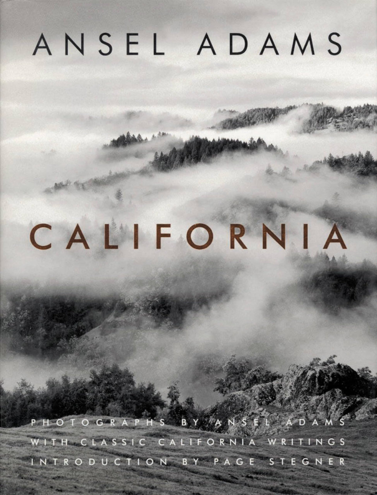 California: With Classic California Writings 9780821223697