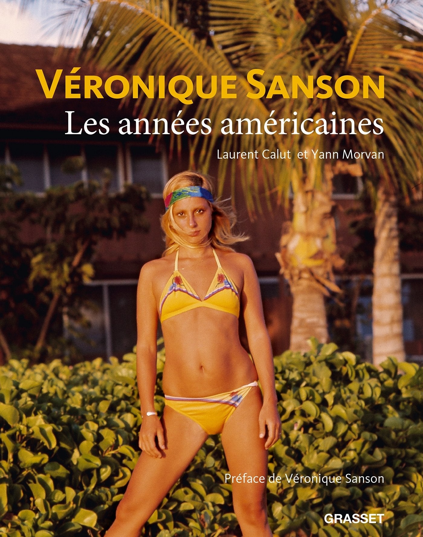 Véronique Sanson, les années américaines 9782246855637