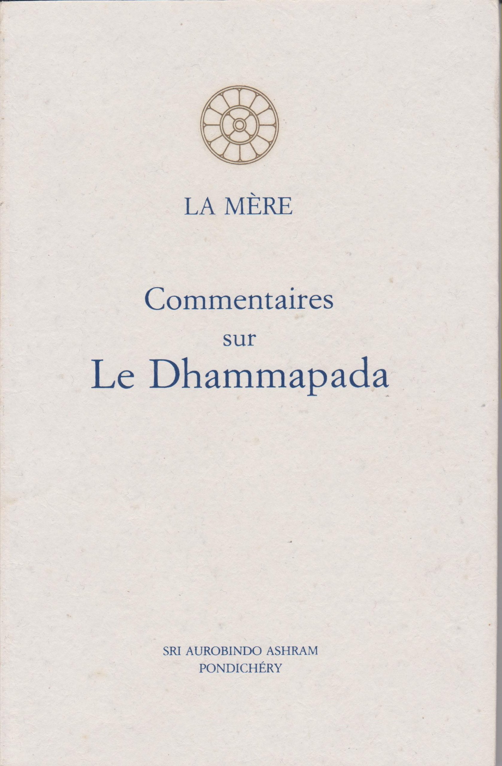 Commentaires sur Le Dhammapada 9788170584339