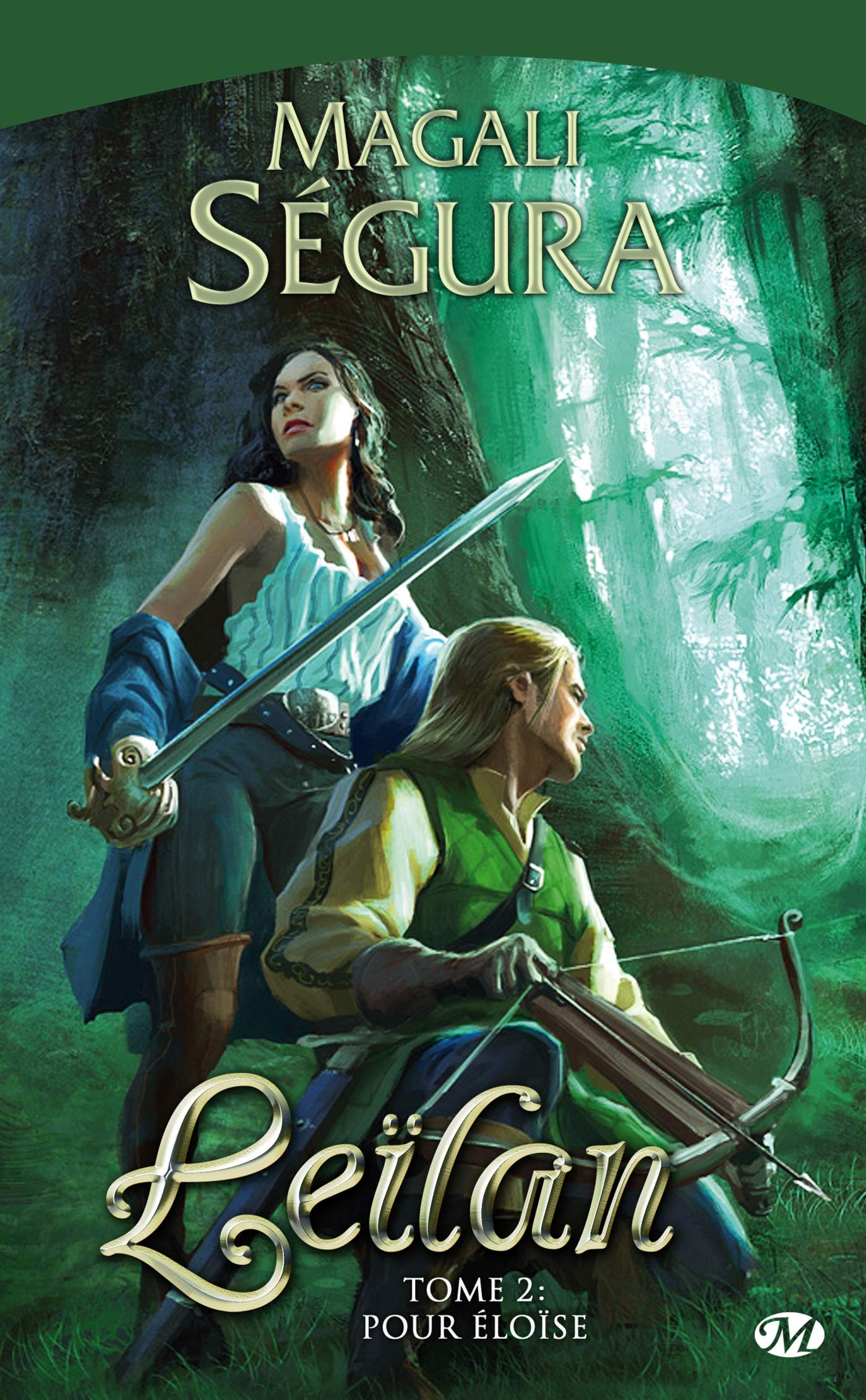 Leïlan, tome 2 : Pour Éloïse 9782811200787