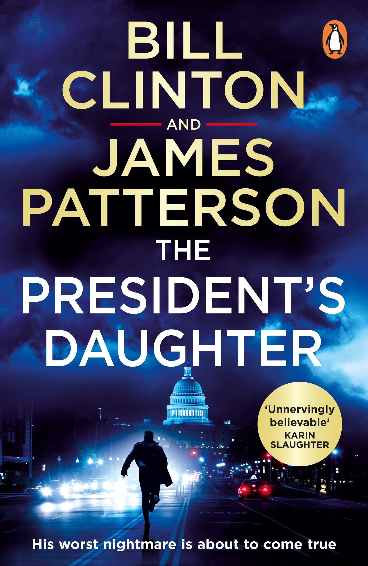The President’s Daughter: the #1 Sunday Times bestseller 9781529157215