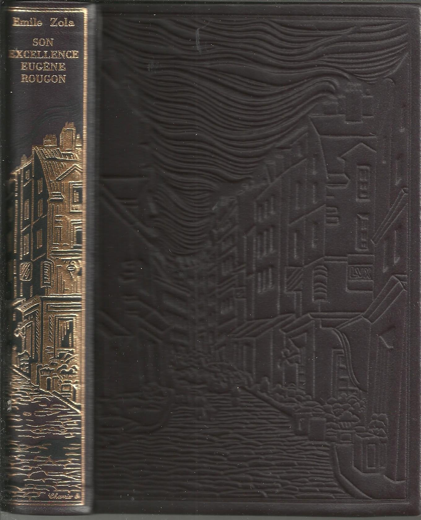 Emile ZOLA – Son excellence Eugène Rougon - Jean de Bonnot