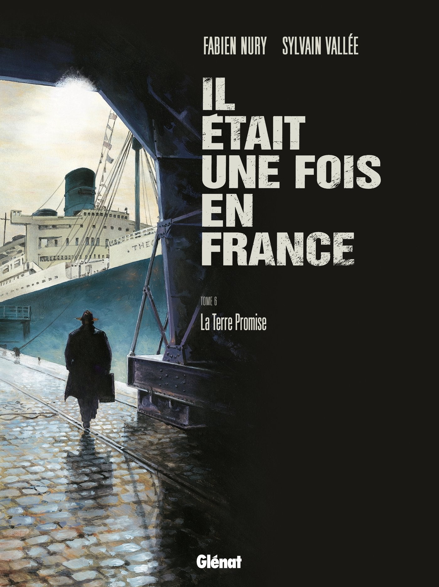 Il était une fois en France, tome 6 : La terre promise 9782723484992